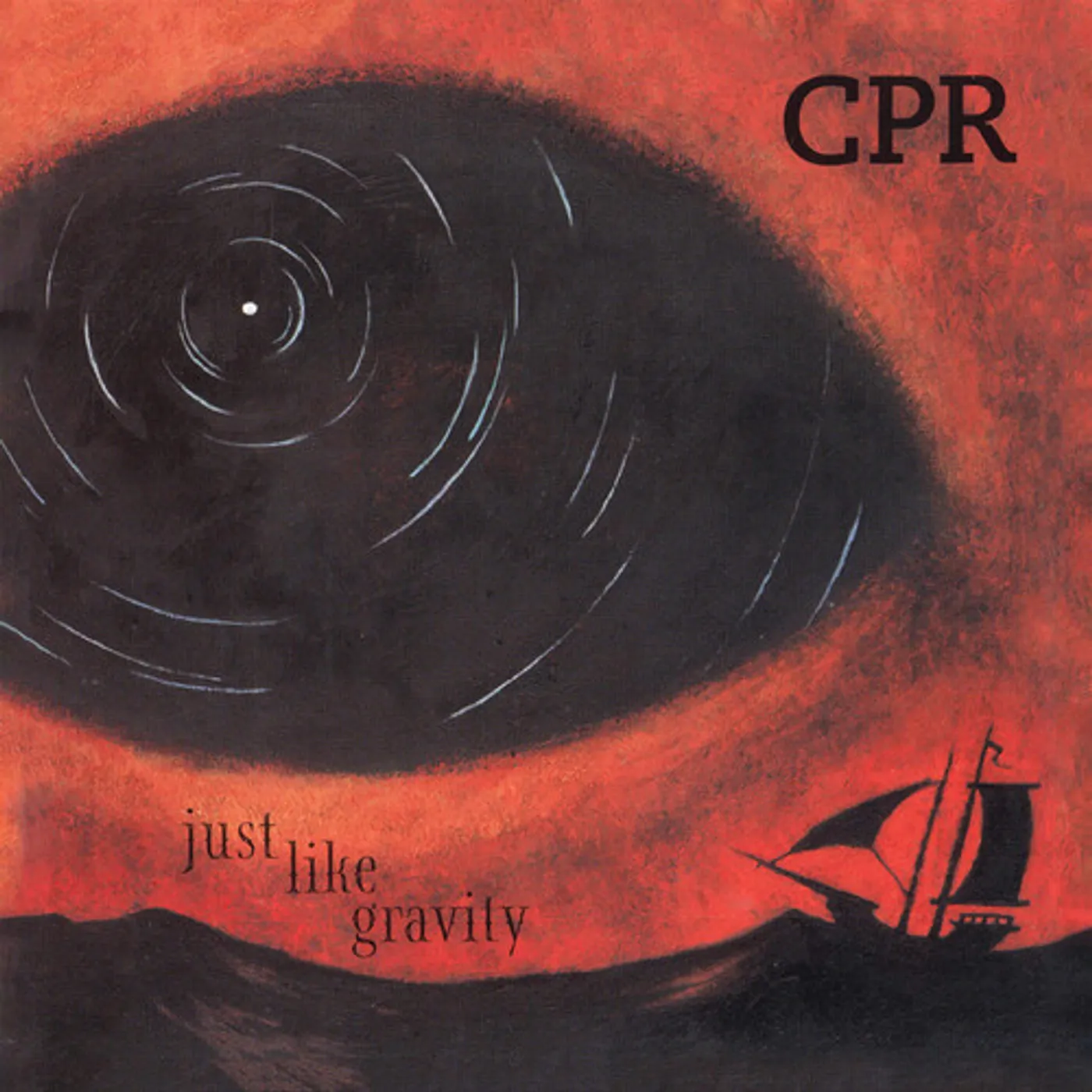 CPR JUST LIKE GRAVITY CD