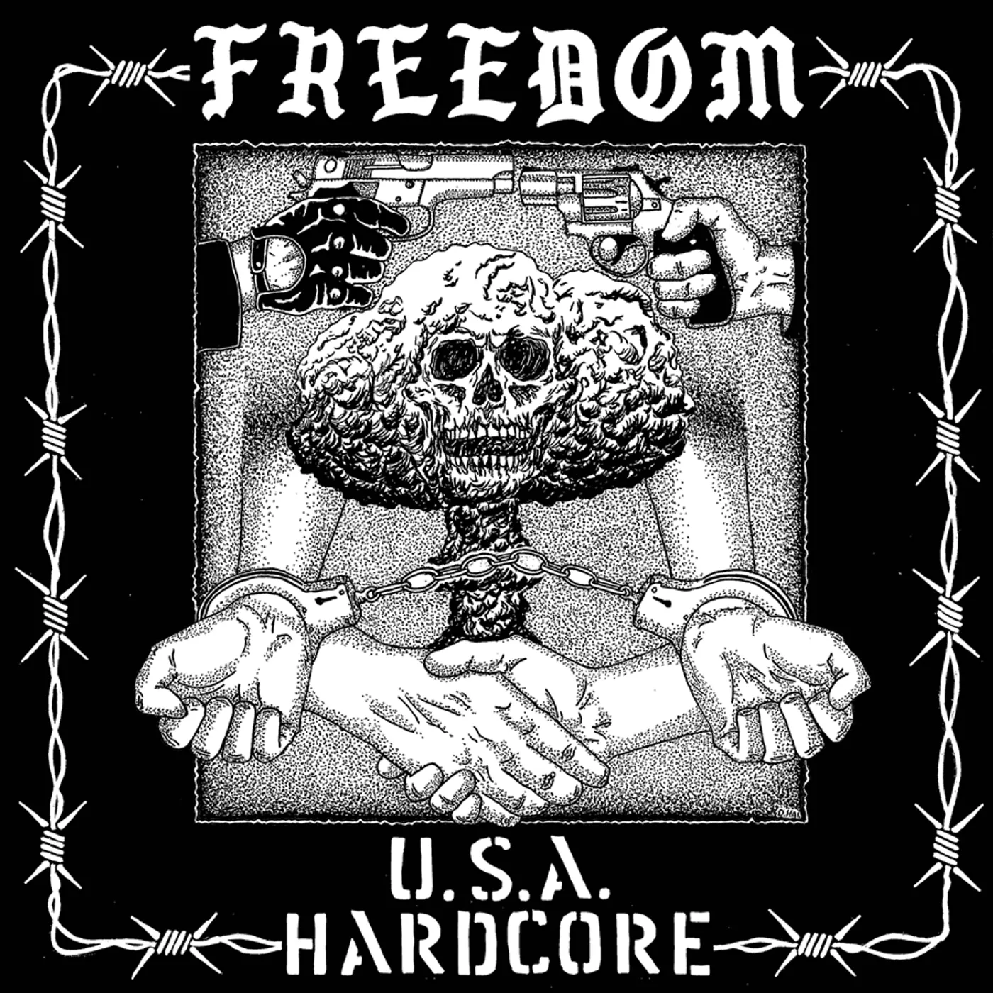 Freedom USA HARDCORE Vinyl Record