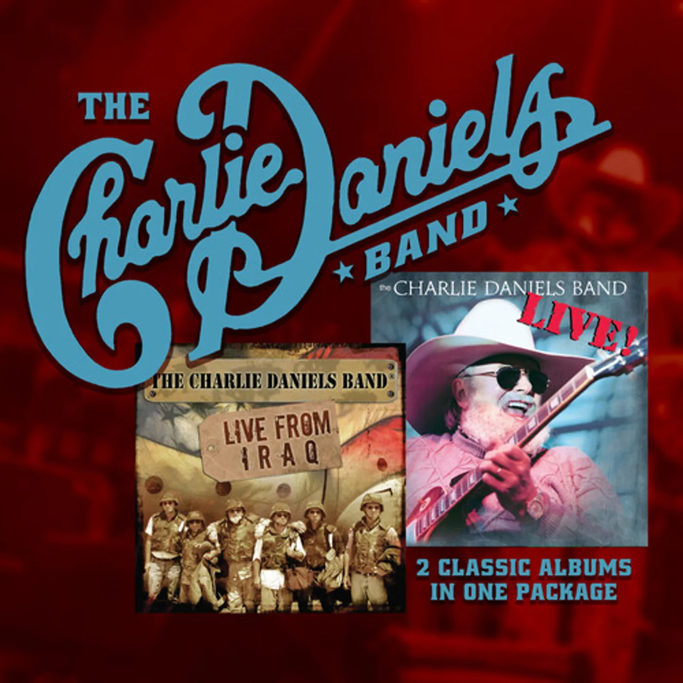 Charlie Daniels LIVE AND LIVE FROM IRAQ CD