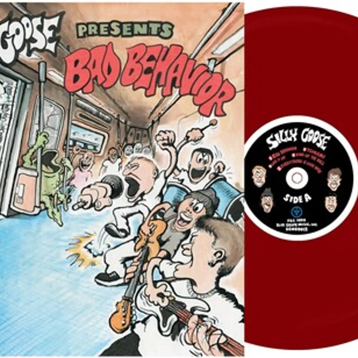 Silly Goose BAD BEHAVIOR Vinyl Record