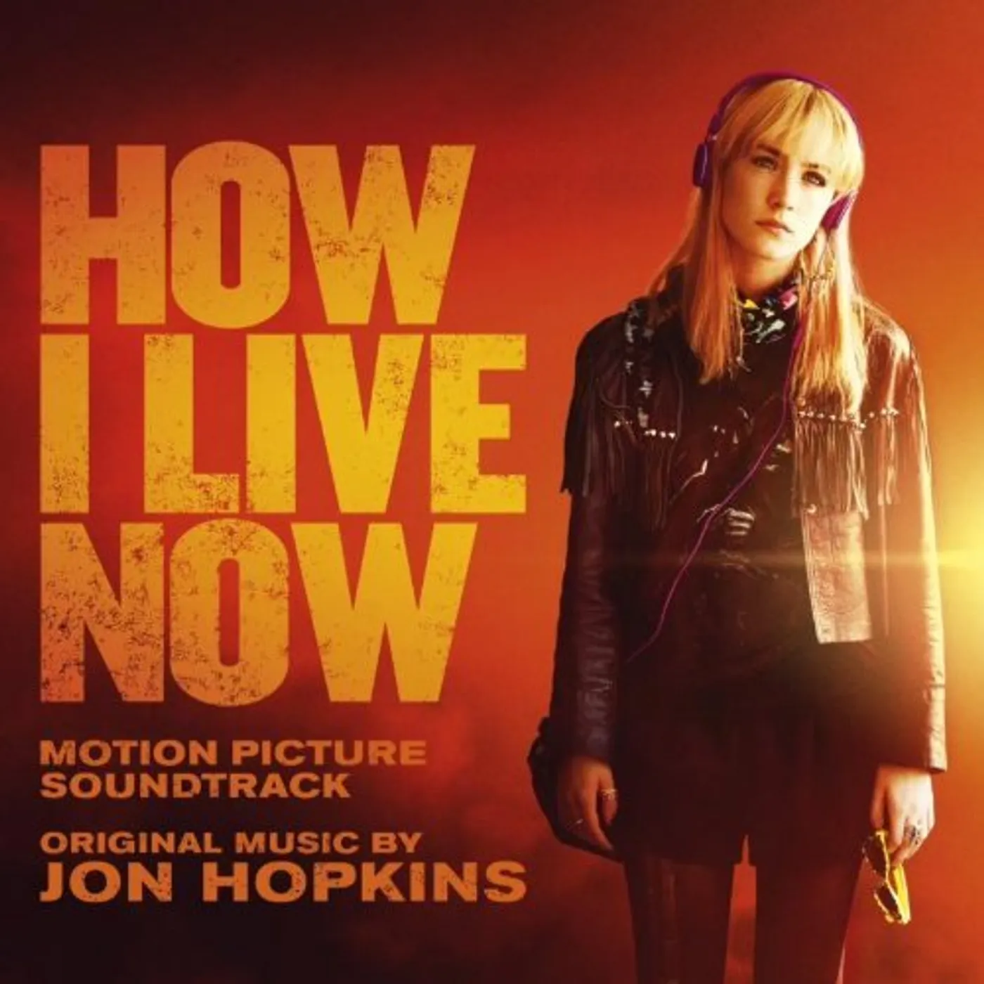 Jon Hopkins HOW I LIVE NOW (ORIGINAL MOTION PICTURE SOUNDTRAC) CD