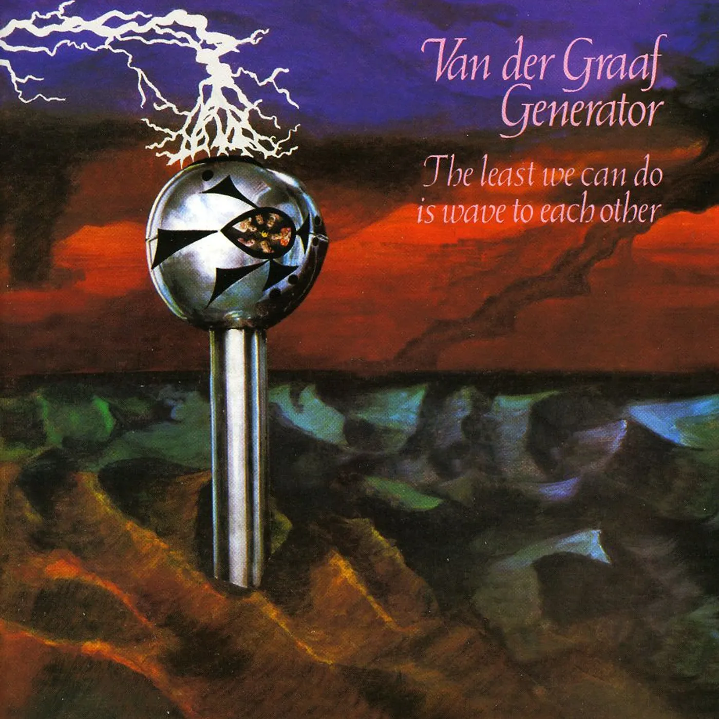 Van Der Graaf Generator LEAST WE CAN DO IS WAVE TO EACH OTHER CD