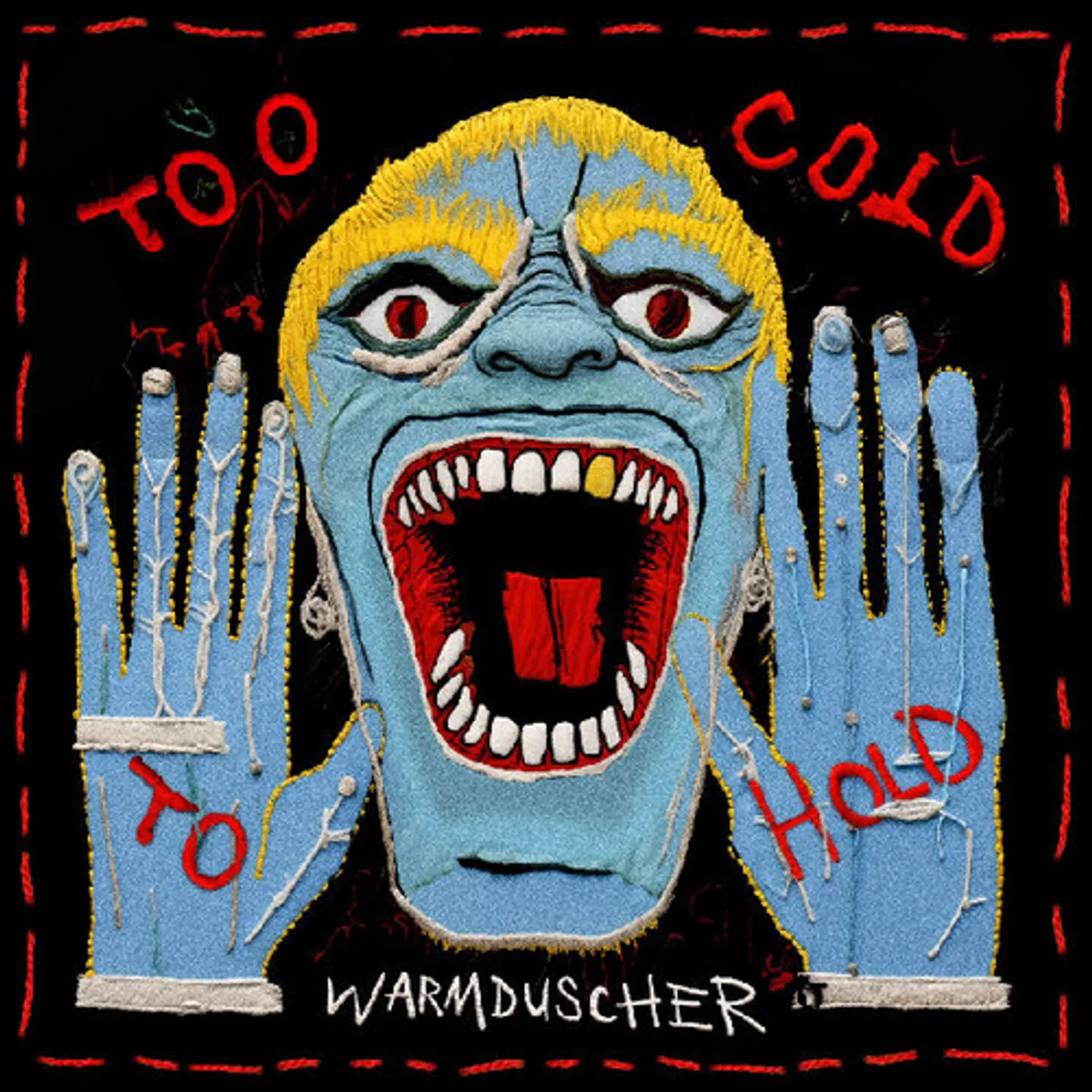 Warmduscher TOO COLD TO HOLD CD