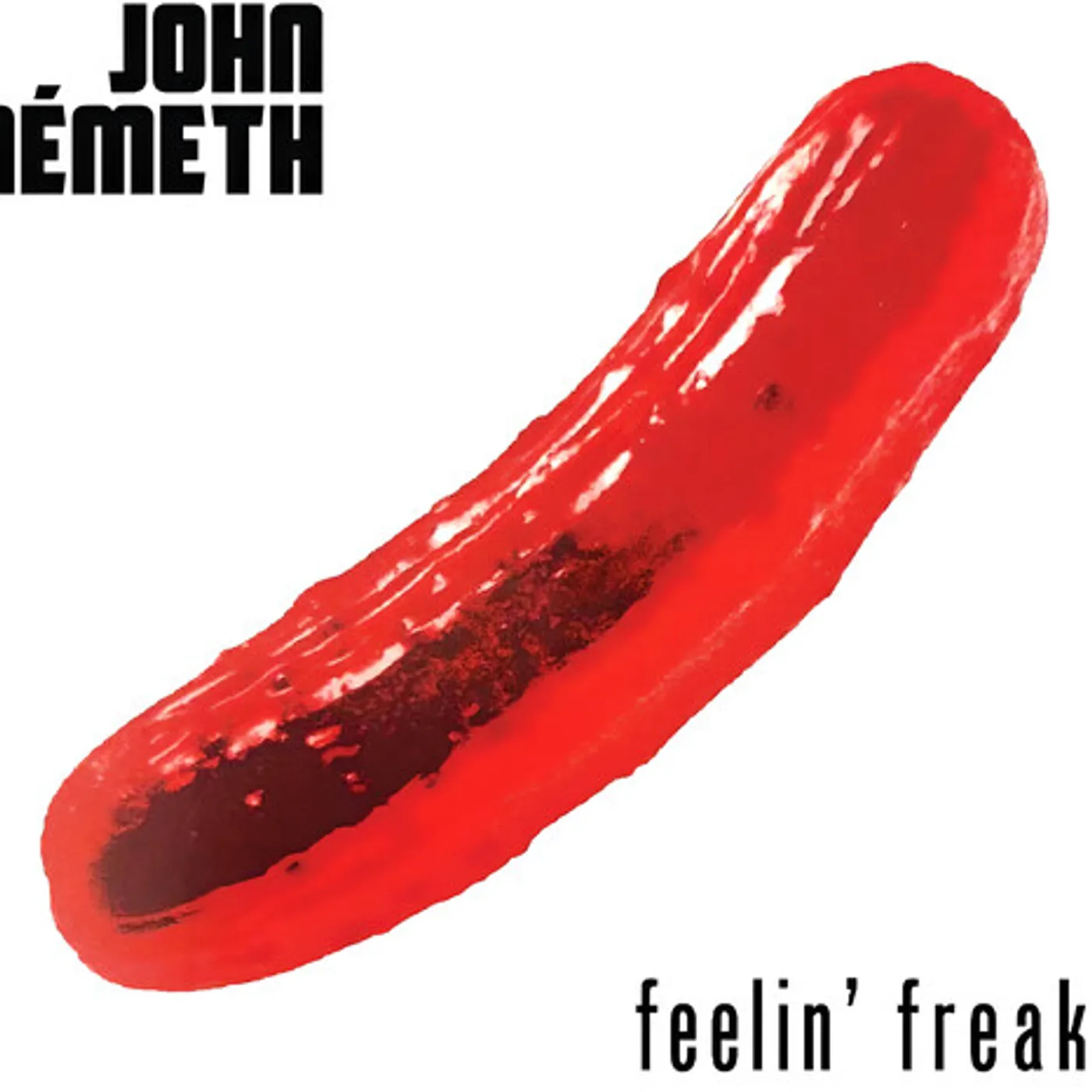 John Németh FEELIN' FREAKY CD