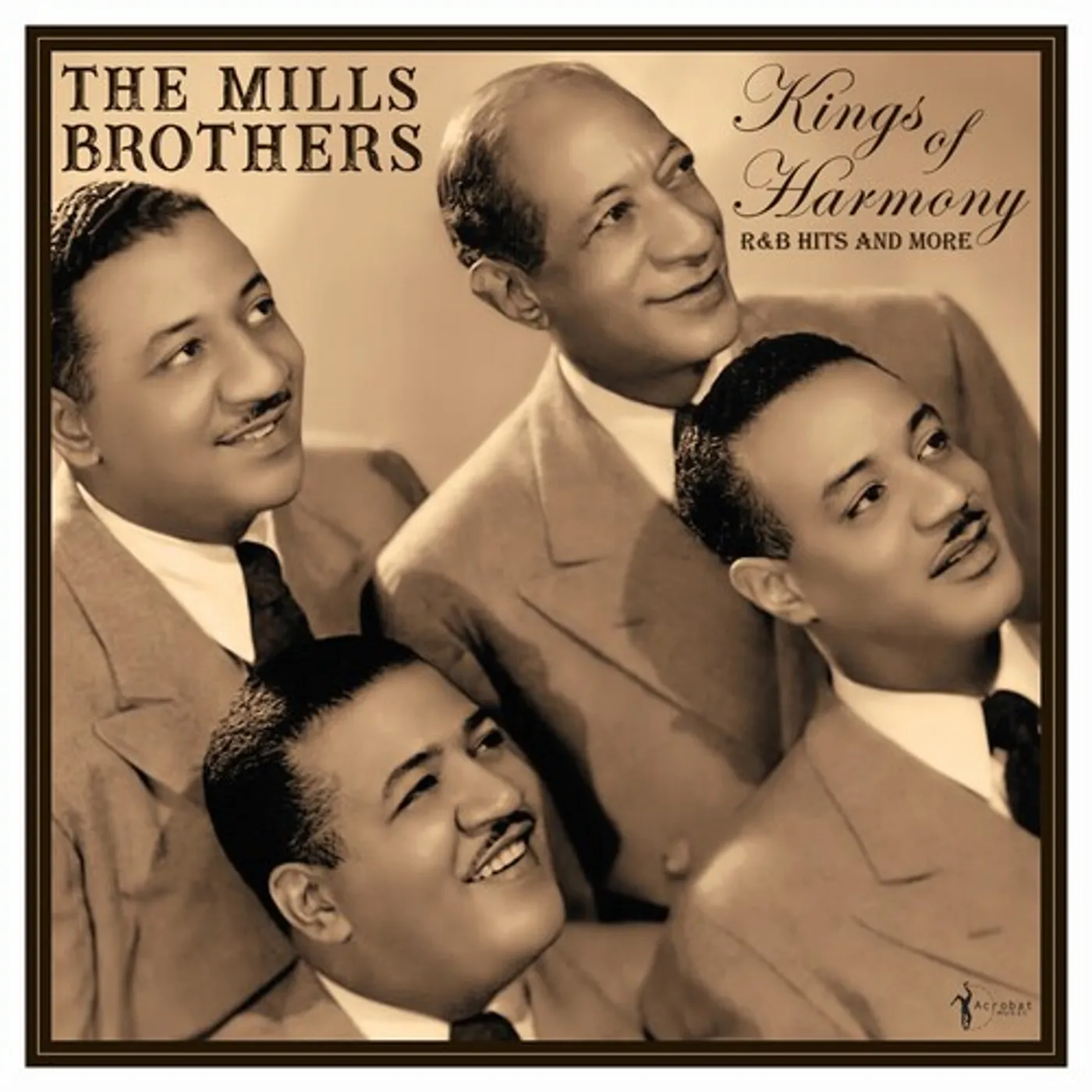 The Mills Brothers KINGS OF HARMONY: R&B HITS AND MORE 1942-52 Vinyl Record