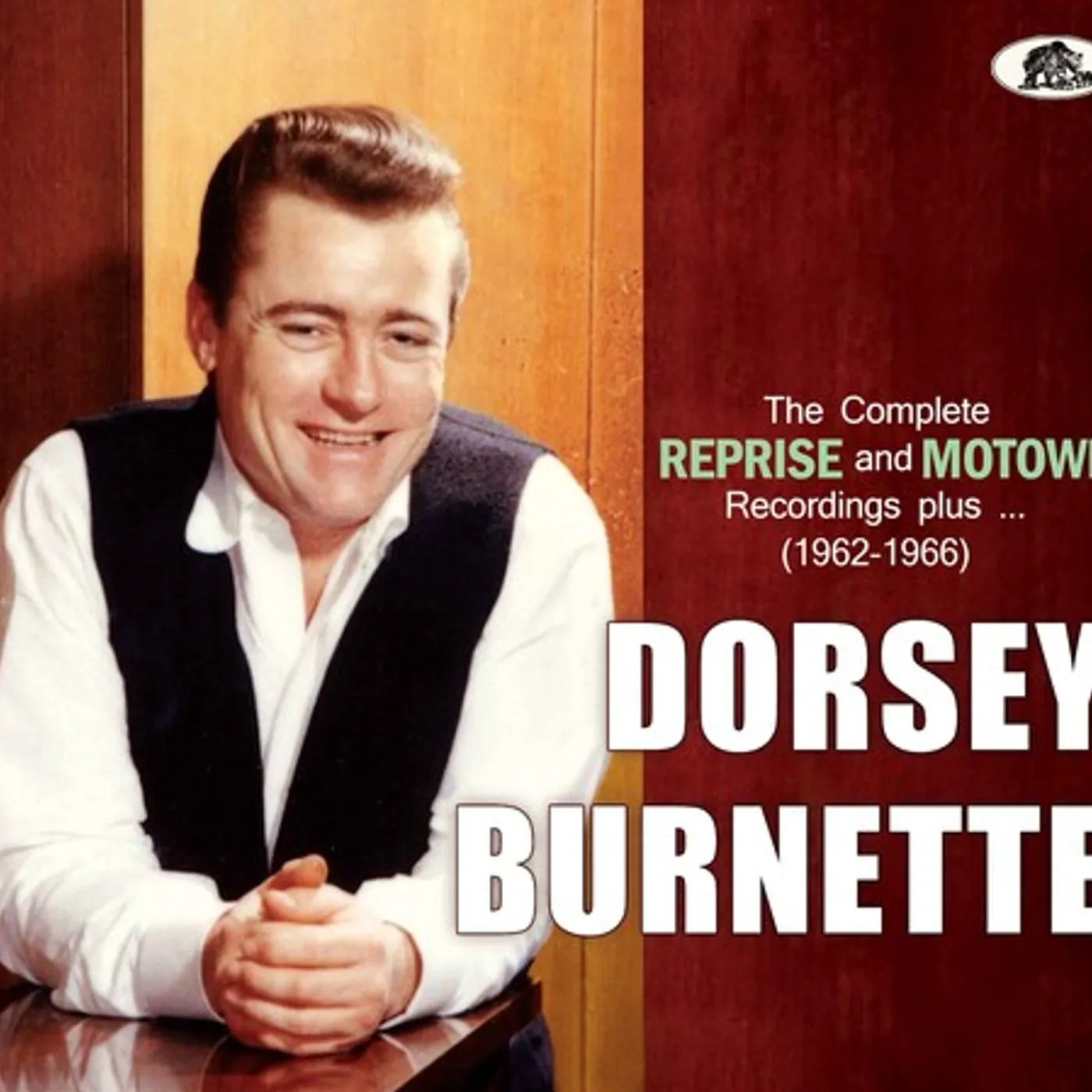 Dorsey Burnette COMPLETE REPRISE AND MOTOWN RECORDINGS CD