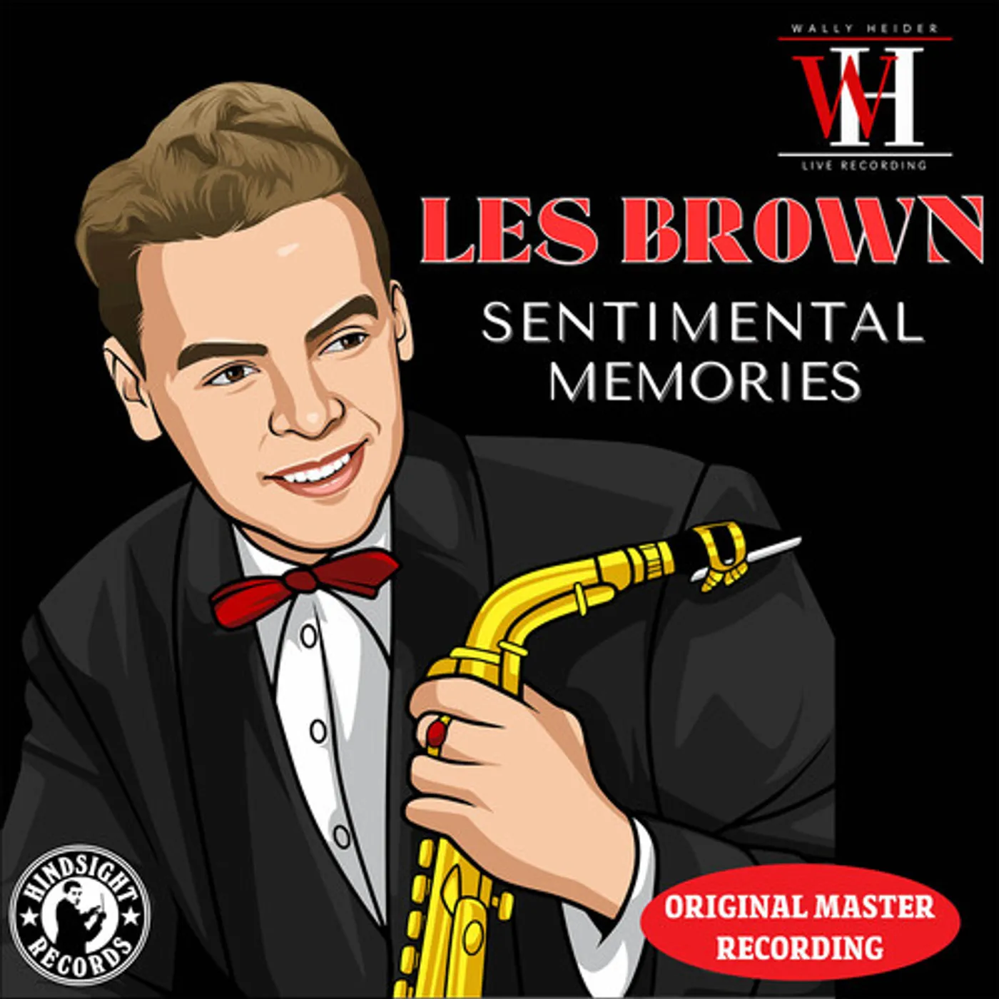 Les Brown SENTIMENTAL MEMORIES - THE WALLY HEIDER RECORDINGS CD