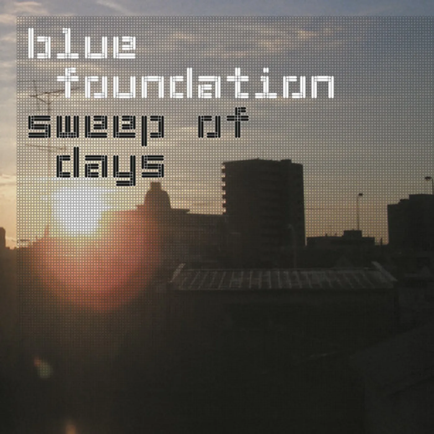 Blue Foundation Sweep Of Days - Remaster Vinyl Record