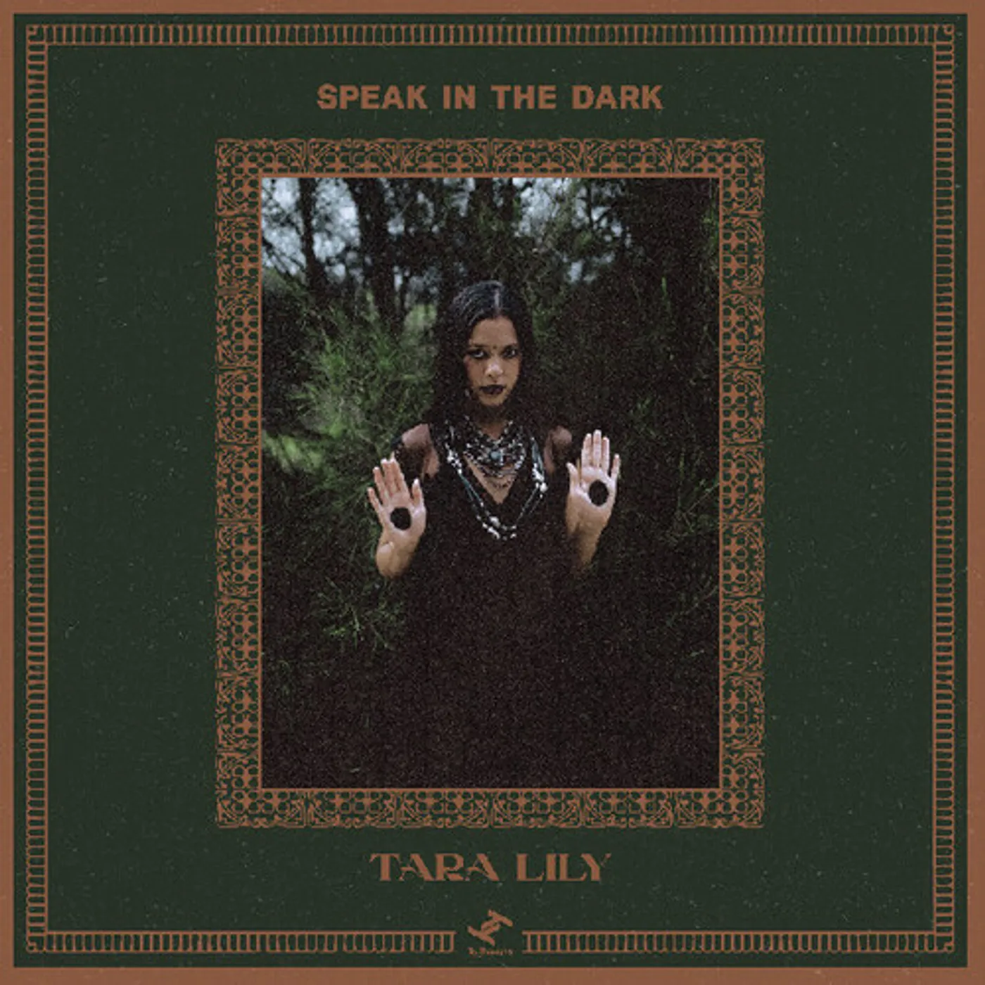 Tara Lily SPEAK IN THE DARK Vinyl Record