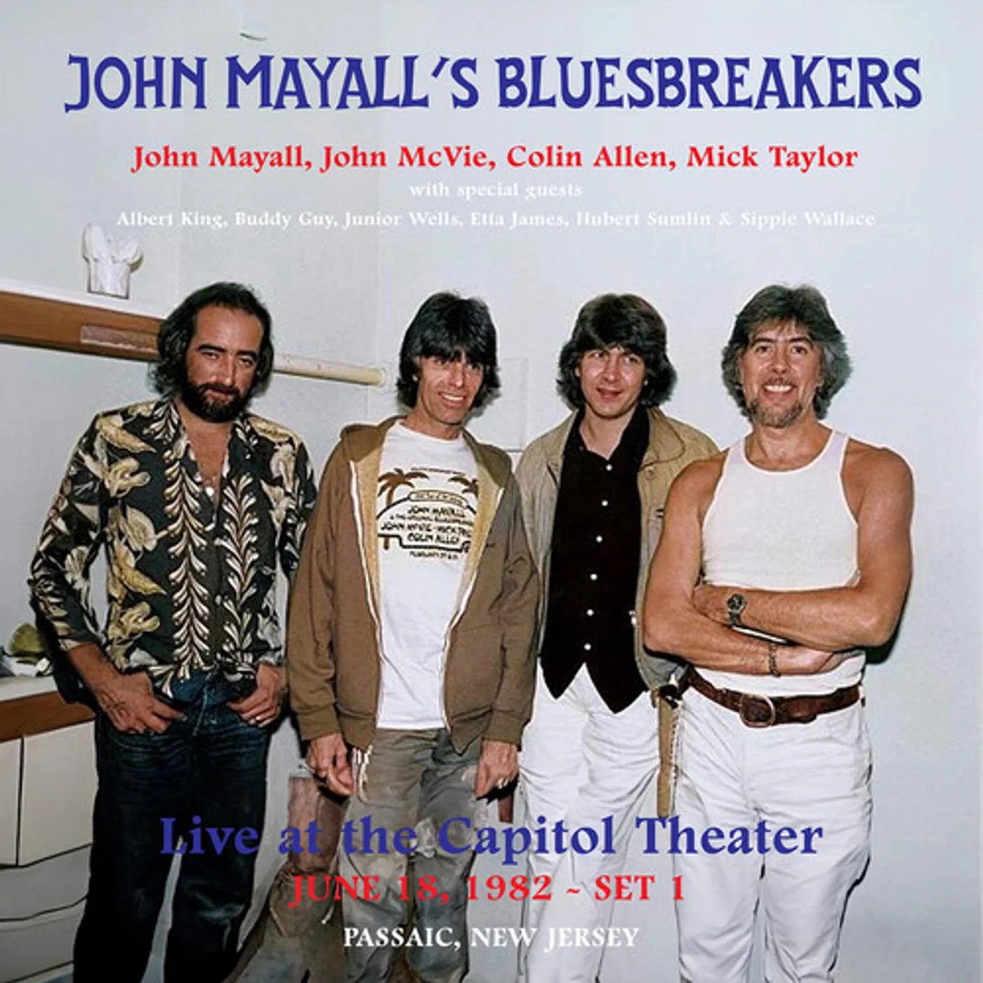John Mayall & The Bluesbreakers 19224 LIVE AT THE CAPITOL THEATER - JUNE 18 1982 (SET 1) Vinyl Record