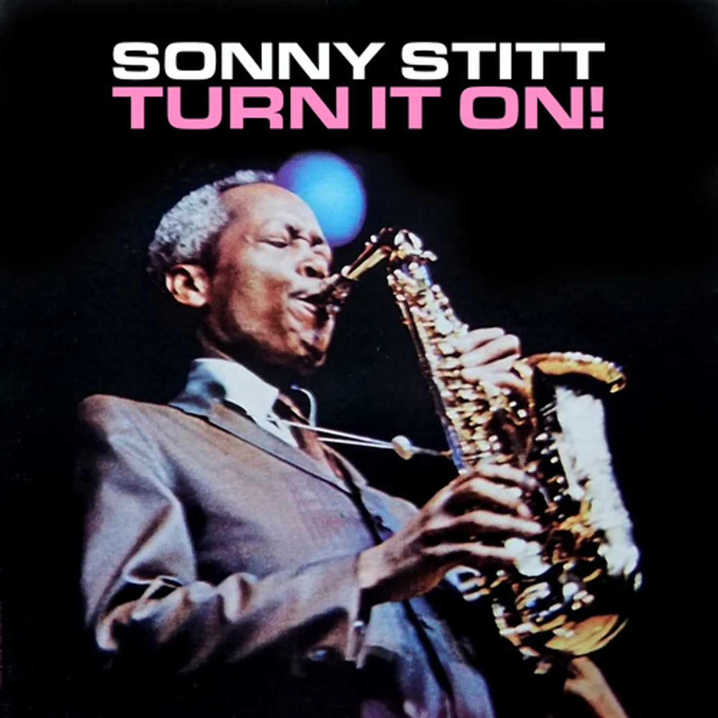 Sonny Stitt TURN IT ON! CD
