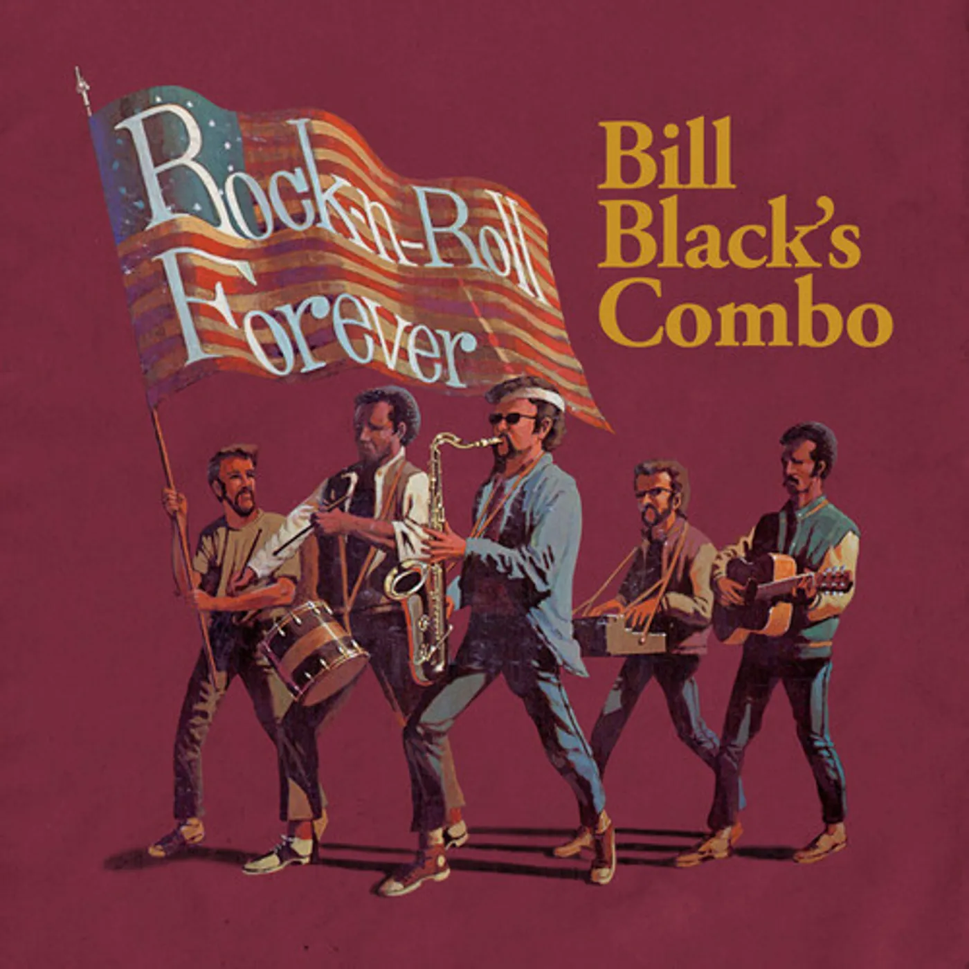 Bill Black's Combo ROCK-N-ROLL FOREVER CD