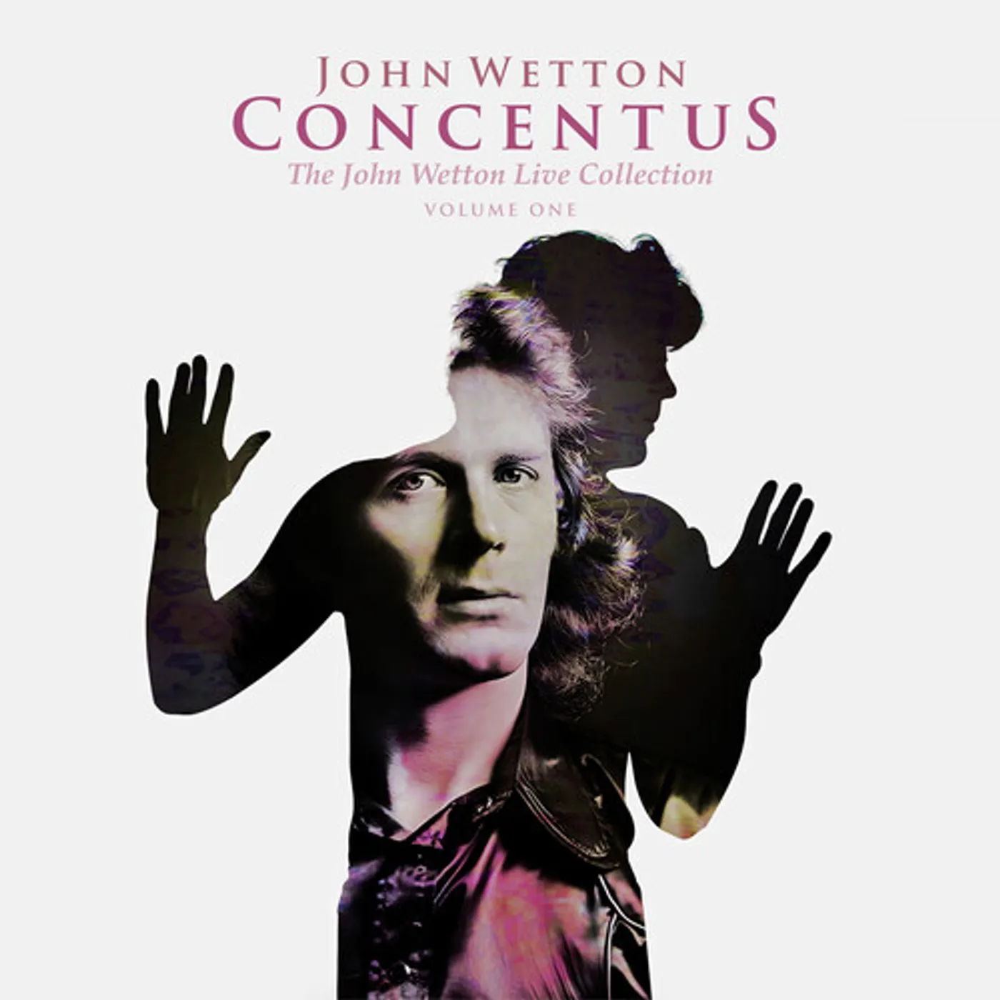 CONCENTUS: THE JOHN WETTON LIVE COLLECTION VOL 1 CD