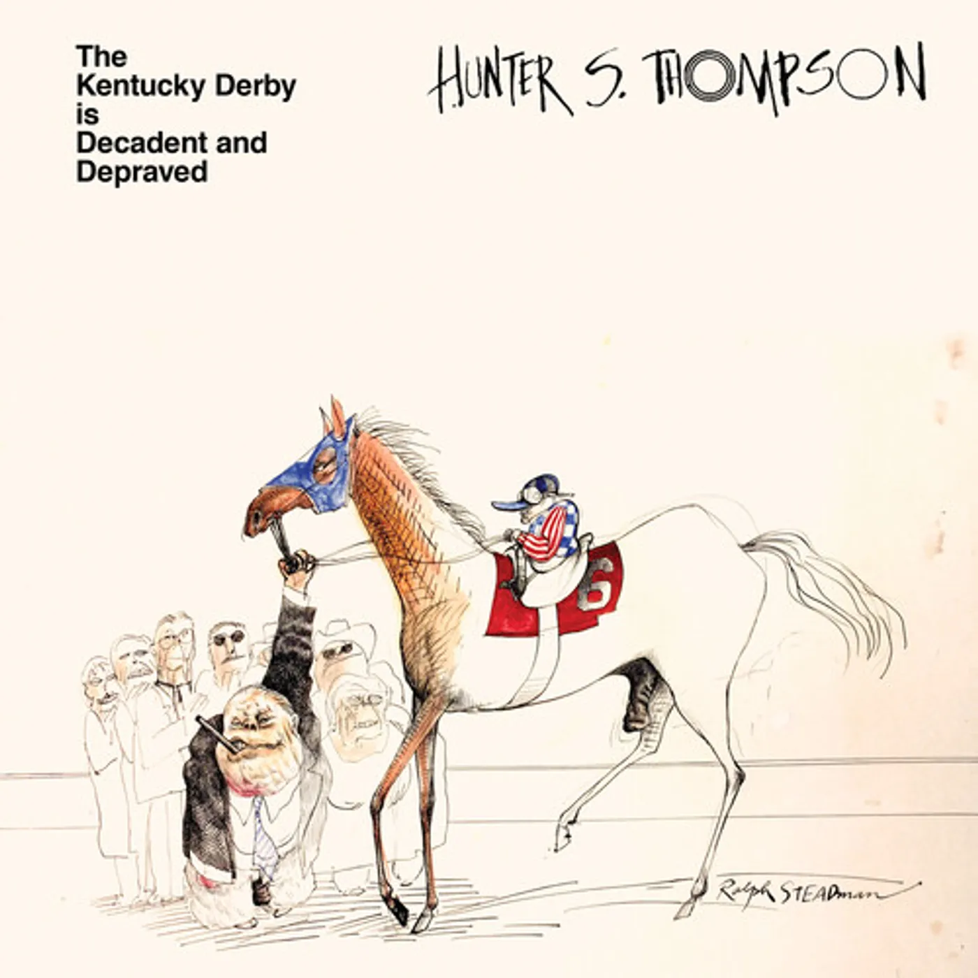 Hunter S. Thompson KENTUCKY DERBY IS DECADENT & DEPRAVED Vinyl Record
