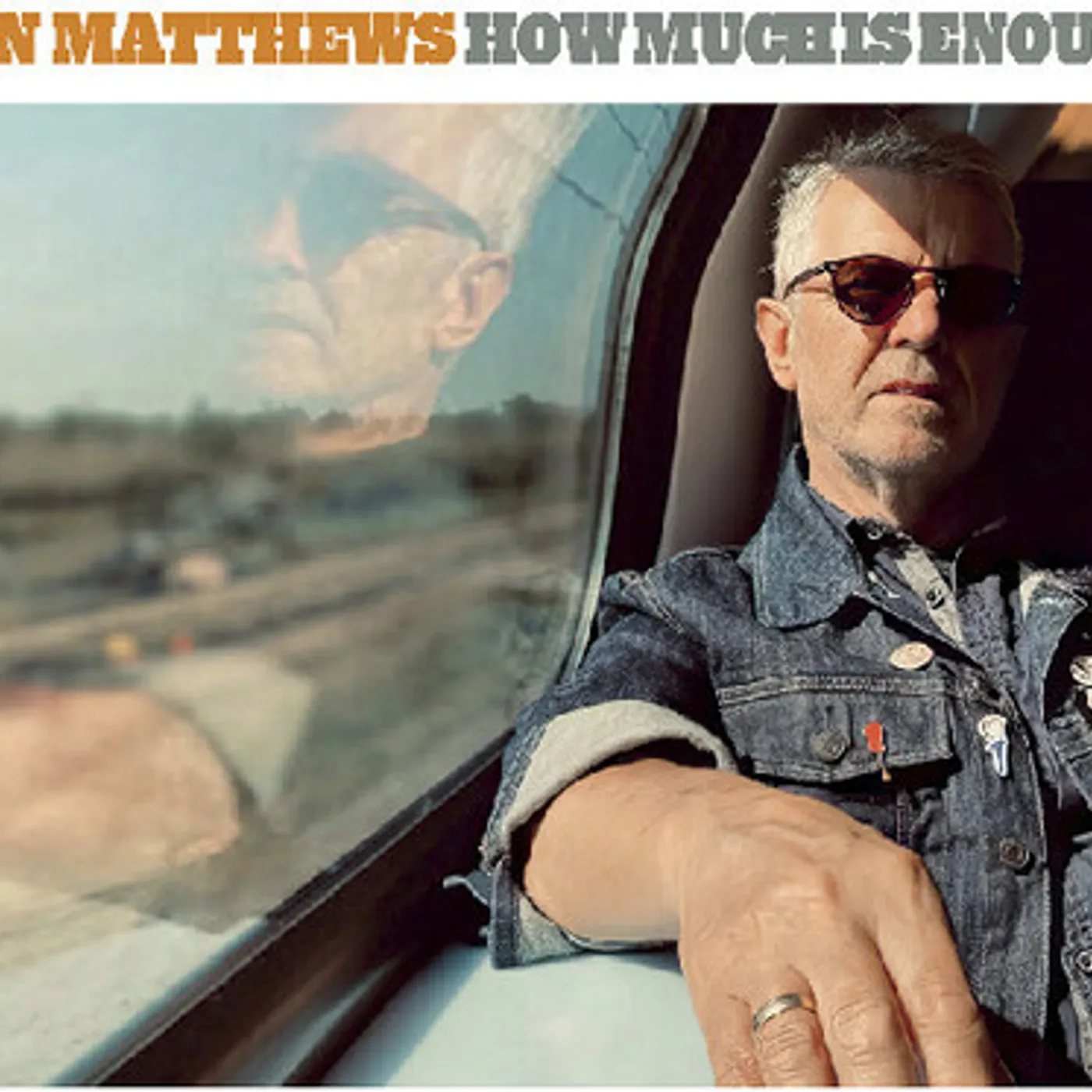 Iain Matthews HOW MUCH IS ENOUGH CD