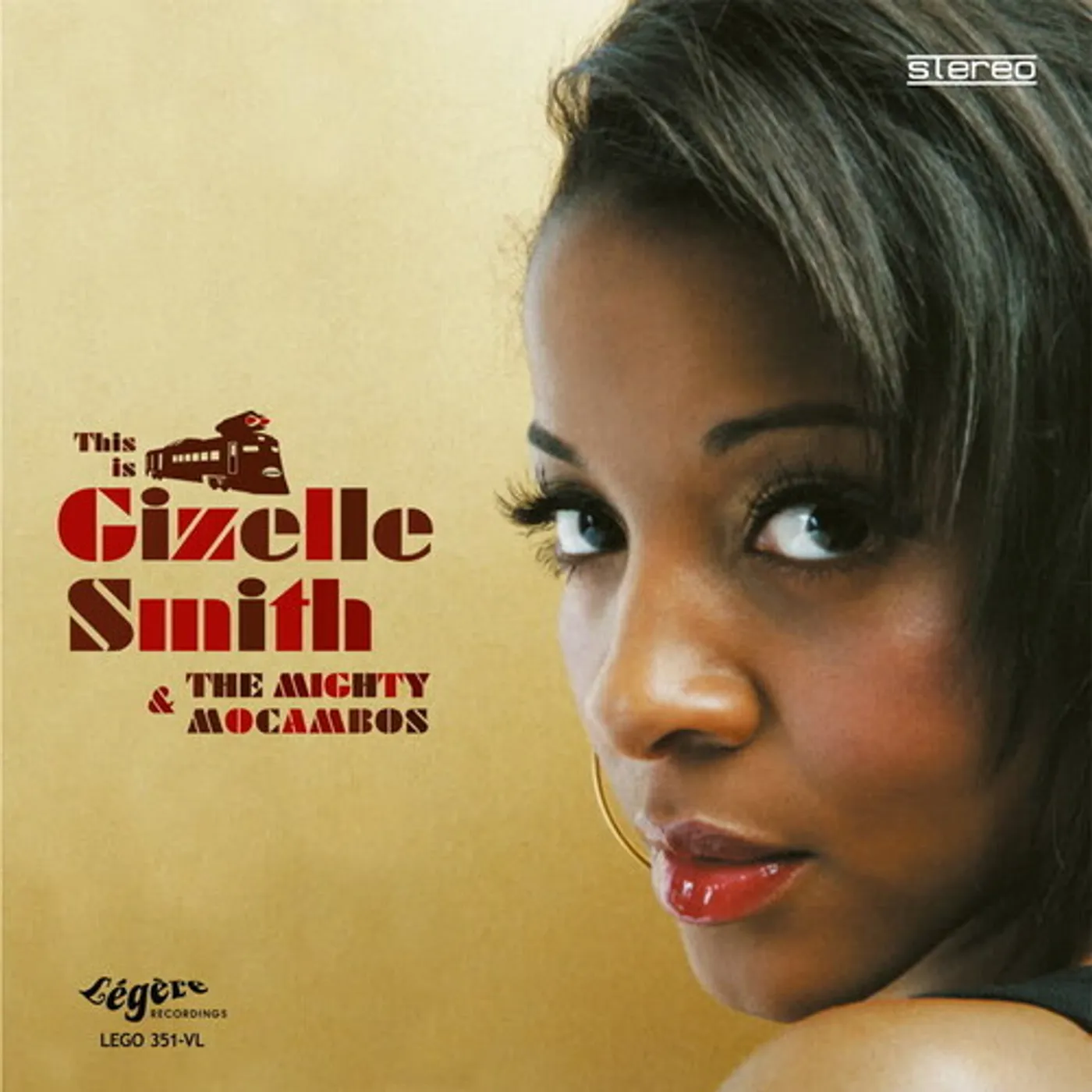 THIS IS GIZELLE SMITH & THE MIGHTY MOCAMBOS Vinyl Record