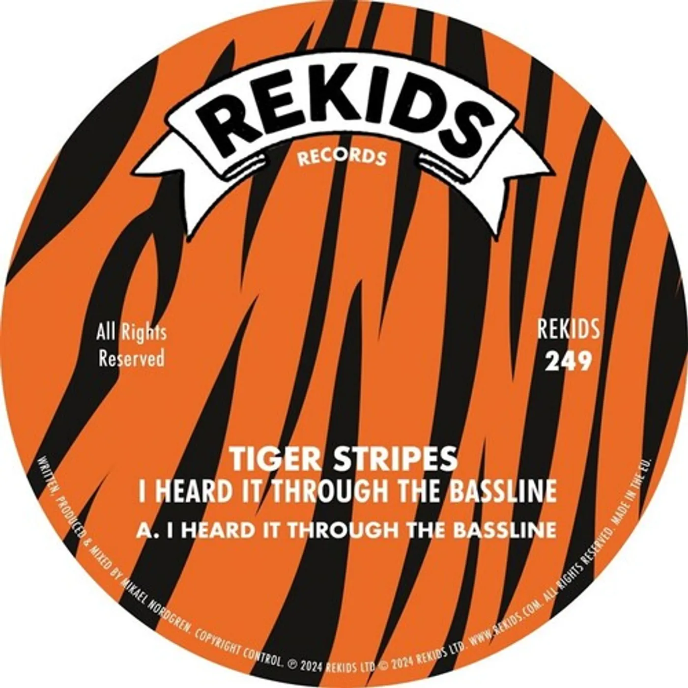 Tiger Stripes I HEAR IT THROUGH THE BASSLINE Vinyl Record
