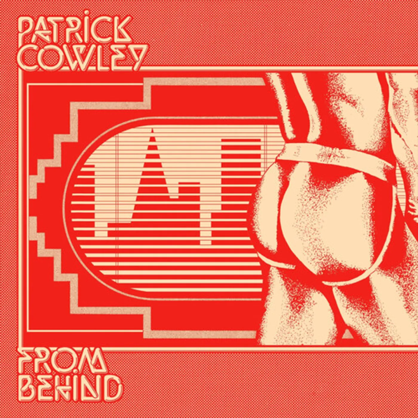 Patrick Cowley FROM BEHIND CD