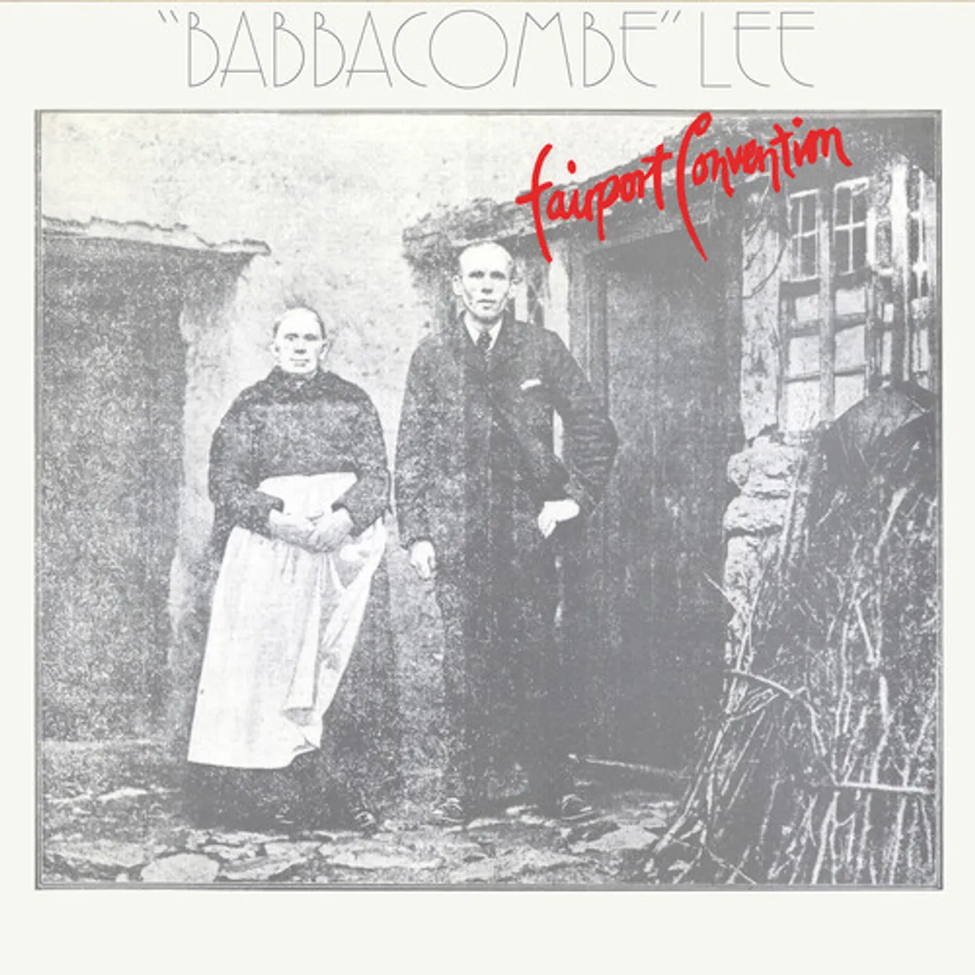 Fairport Convention BABBACOMBE LEE Vinyl Record
