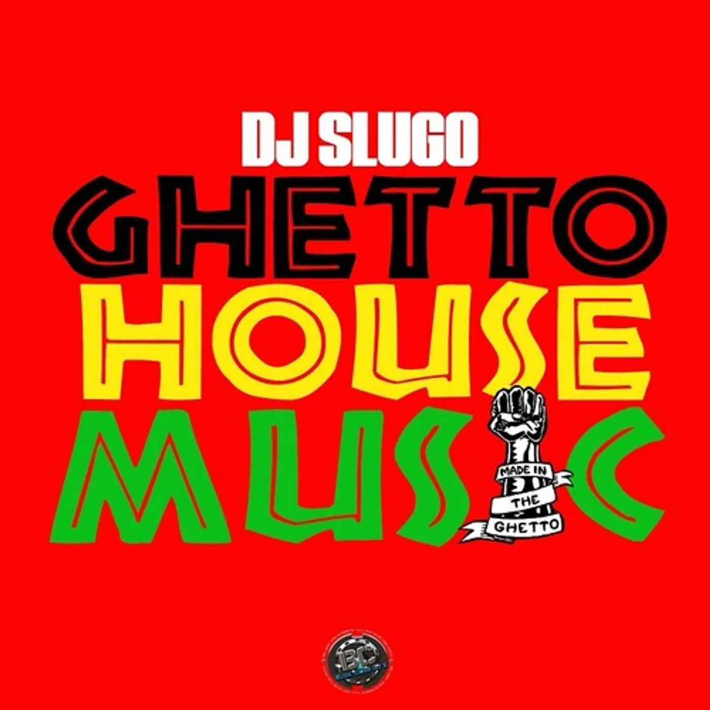 DJ Slugo GHETTO HOUSE MUSIC Vinyl Record