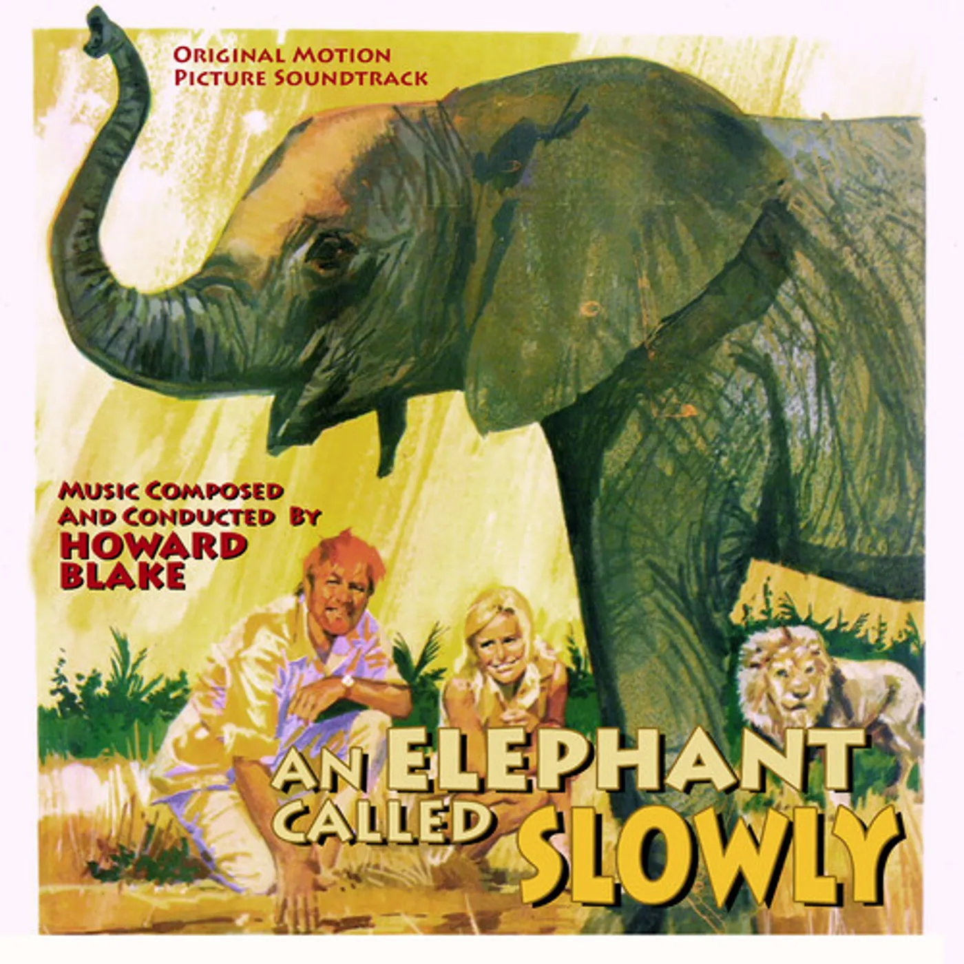 Howard Blake AN ELEPHANT CALLED SLOWLY CD