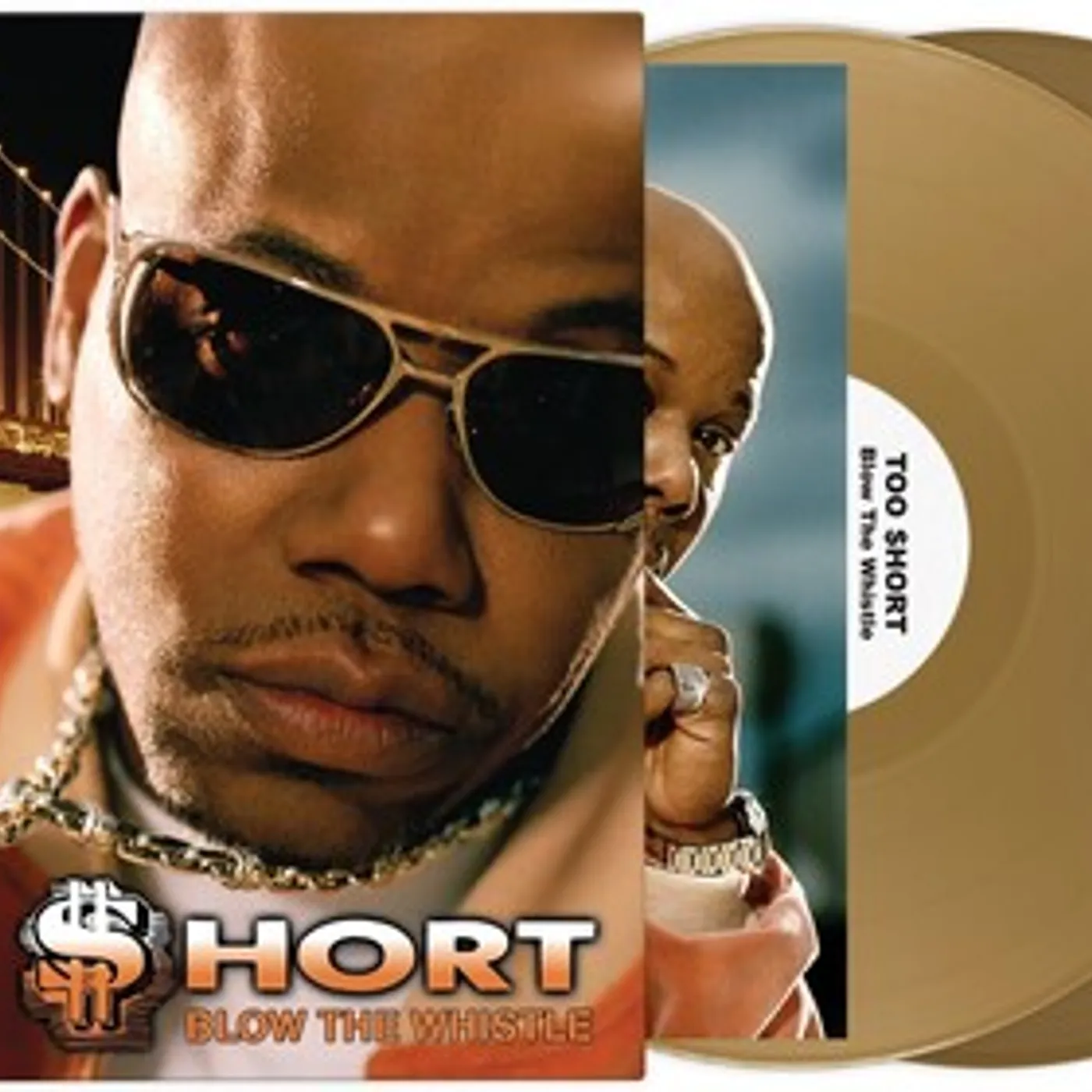 Too $hort BLOW THE WHISTLE Vinyl Record