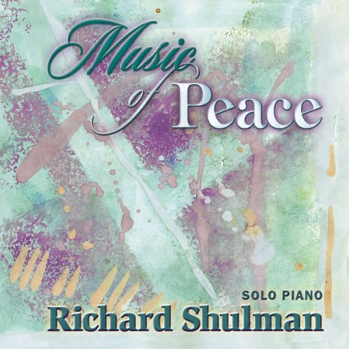 Richard Shulman MUSIC OF PEACE CD