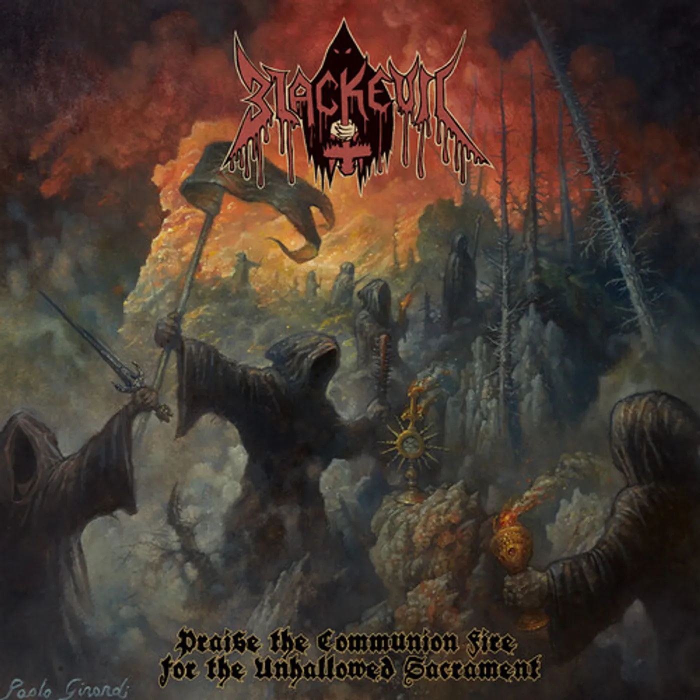 Blackevil PRAISE THE COMMUNION FIRE FOR THE UNHALLOWED Vinyl Record