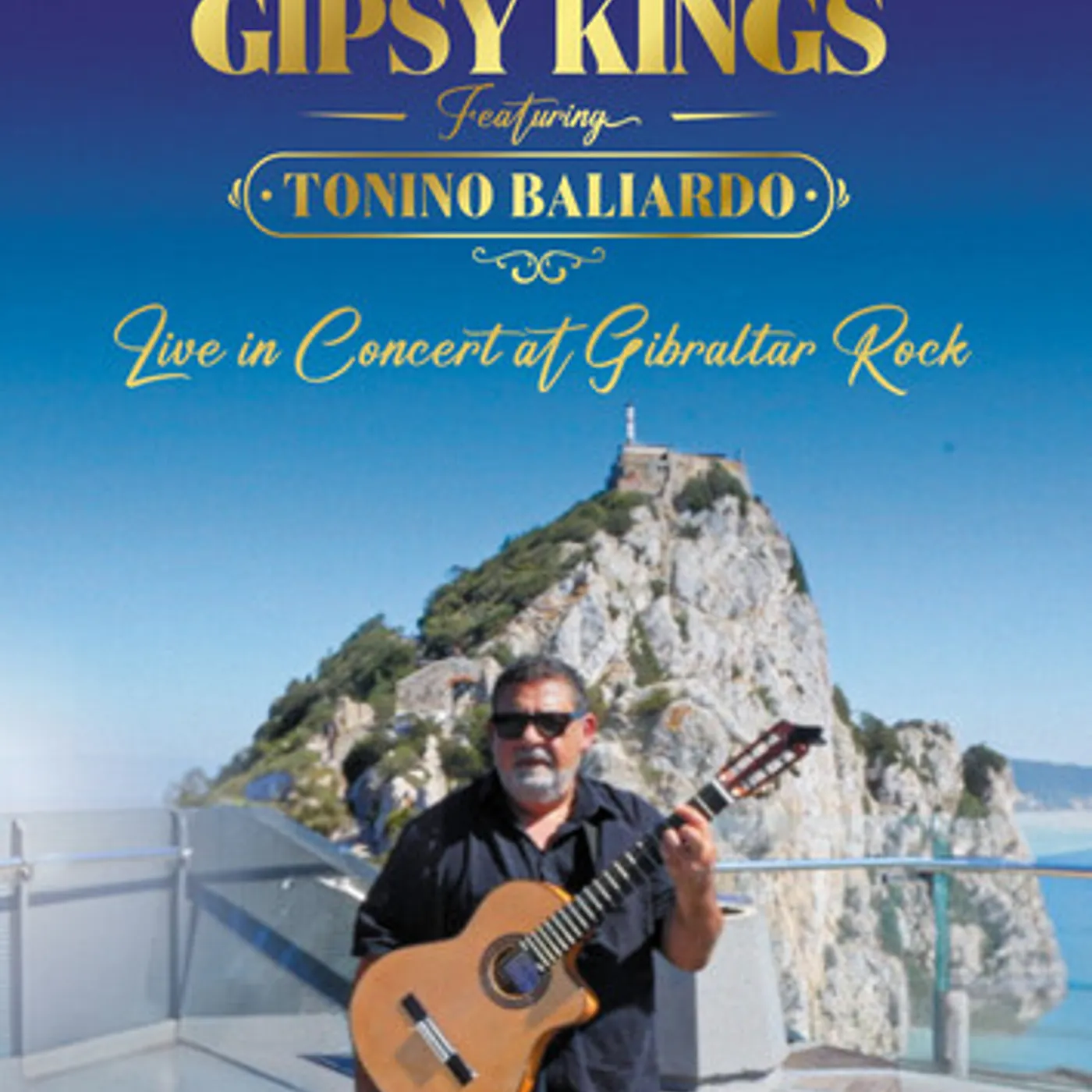 Gipsy Kings LIVE IN CONCERT AT GIBRALTAR ROCK DVD