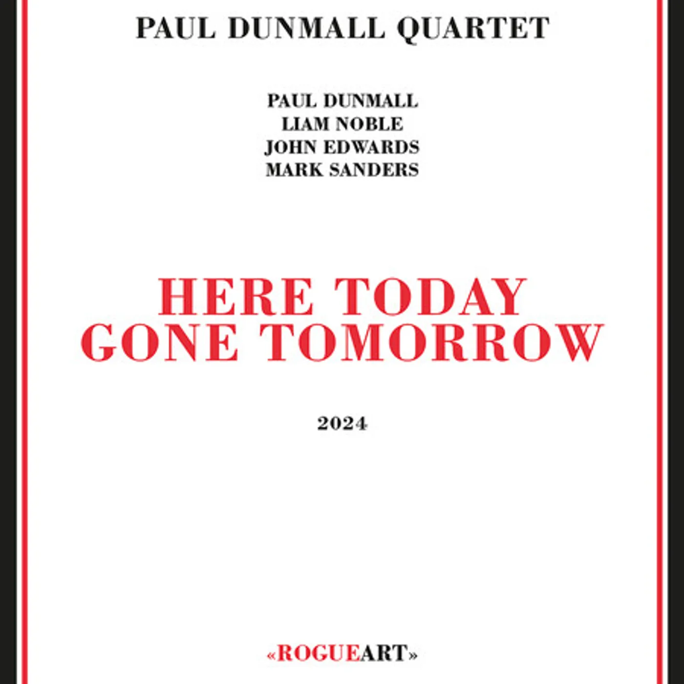 Paul Dunmall HERE TODAY GONE TOMORROW CD