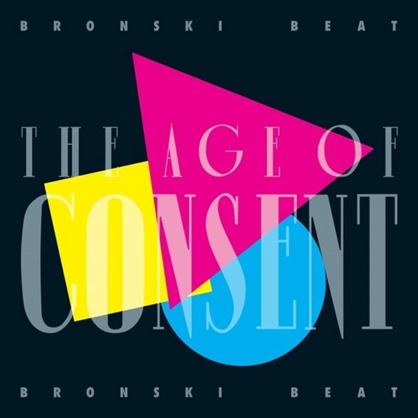 Bronski Beat AGE OF CONSENT: 40TH ANNIVERSARY EDITION CD