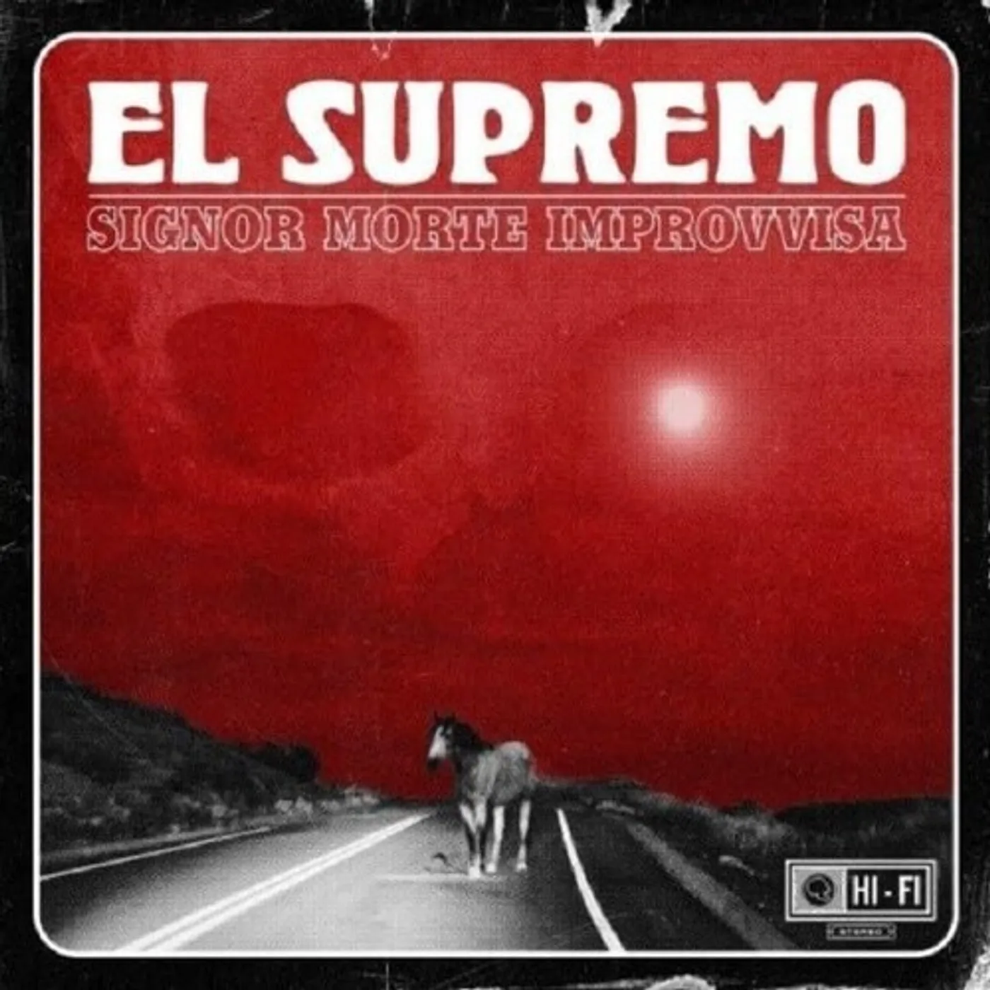 El Supremo SIGNOR MORTE IMPROVVISA CD