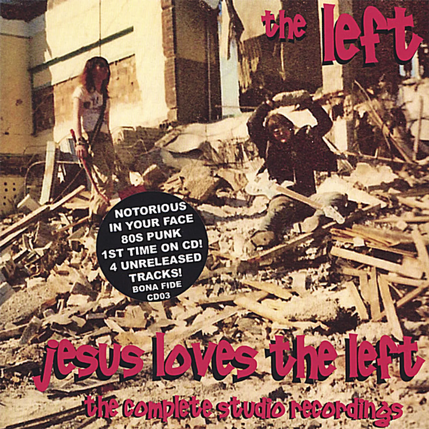 JESUS LOVES THE LEFT CD