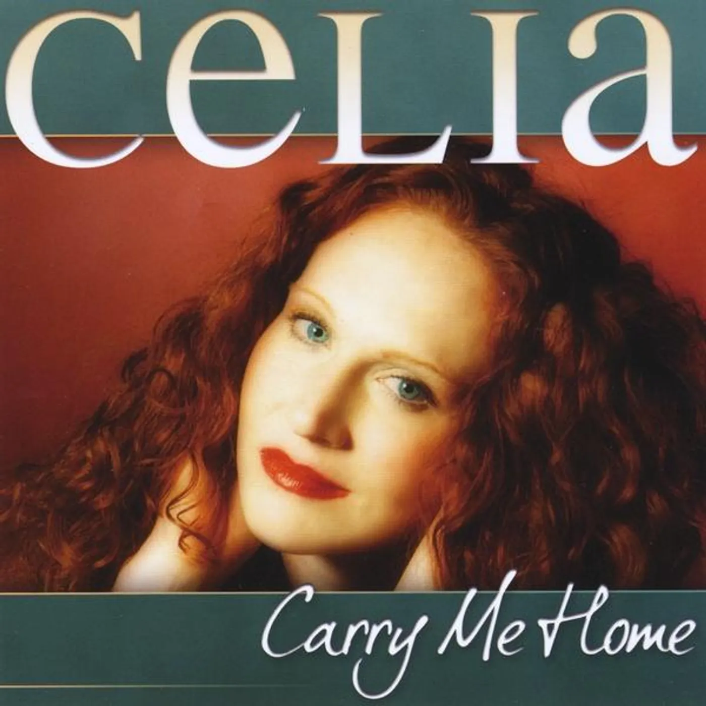 Celia CARRY ME HOME CD