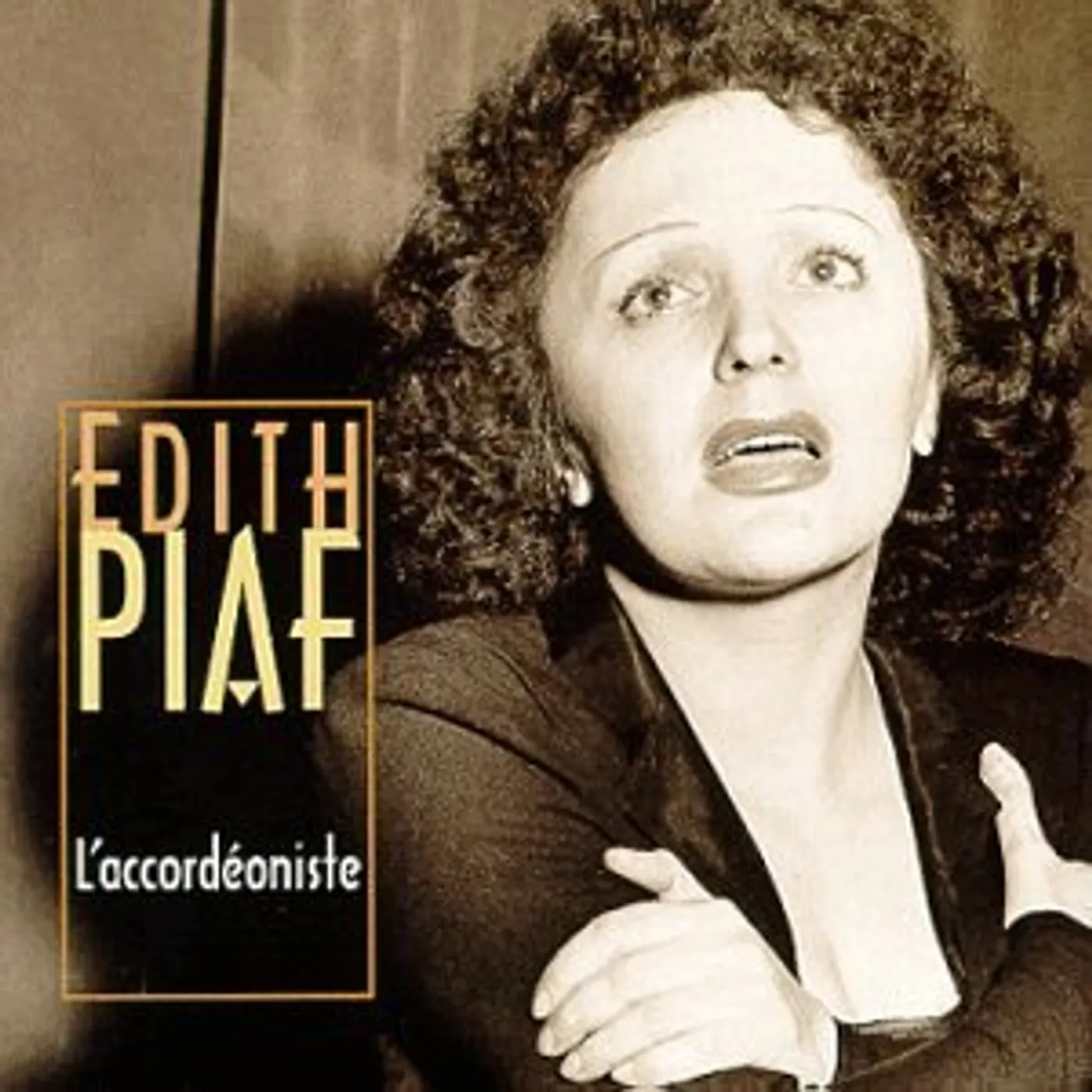 Édith Piaf L'ACCORDIONISTE CD