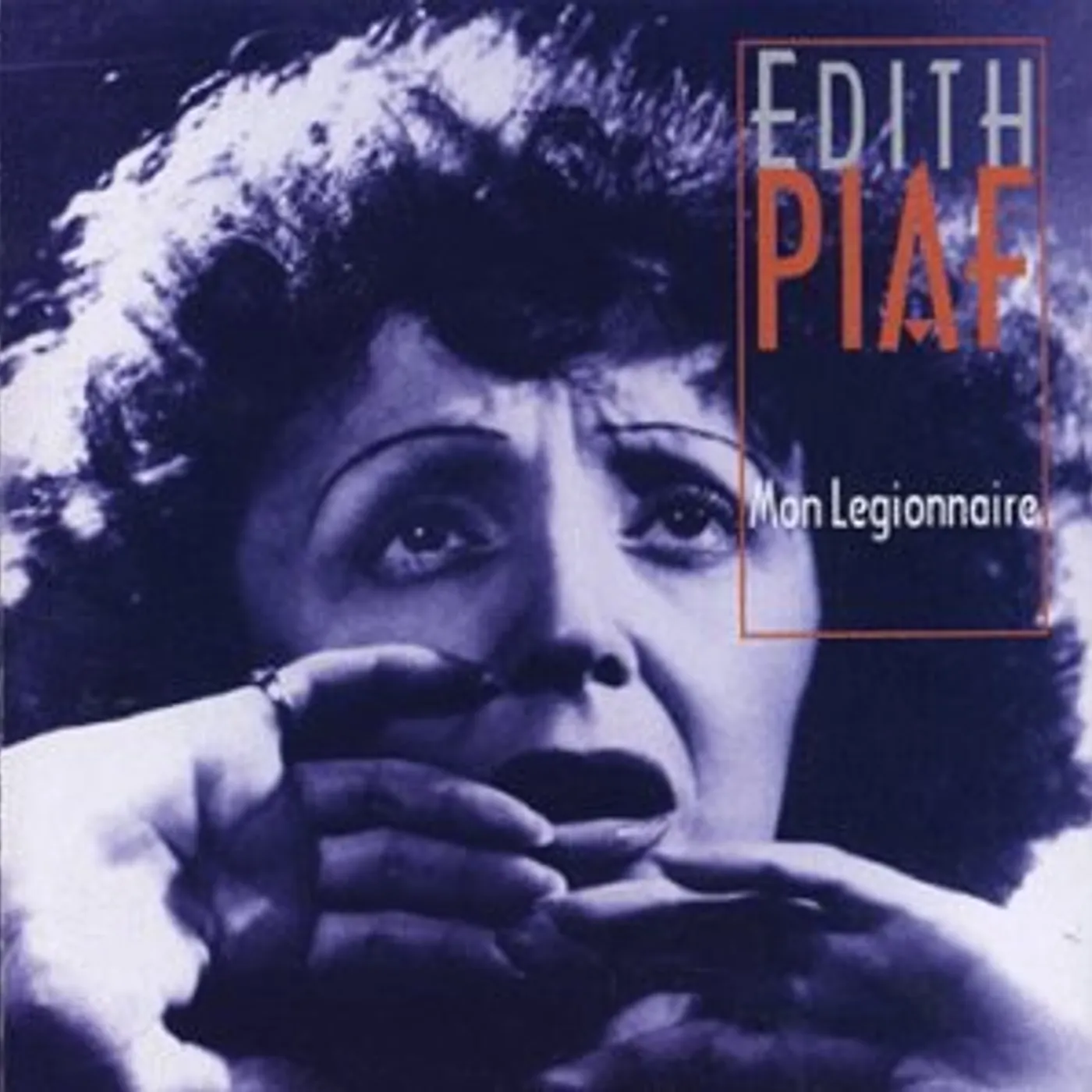 Édith Piaf MON LEGIONNAIRE CD