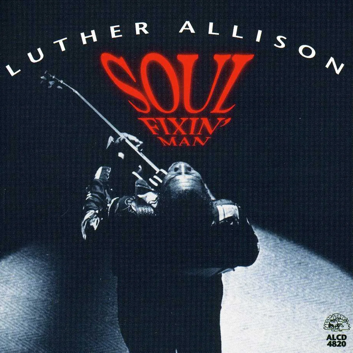 Luther Allison SOUL FIXIN MAN CD