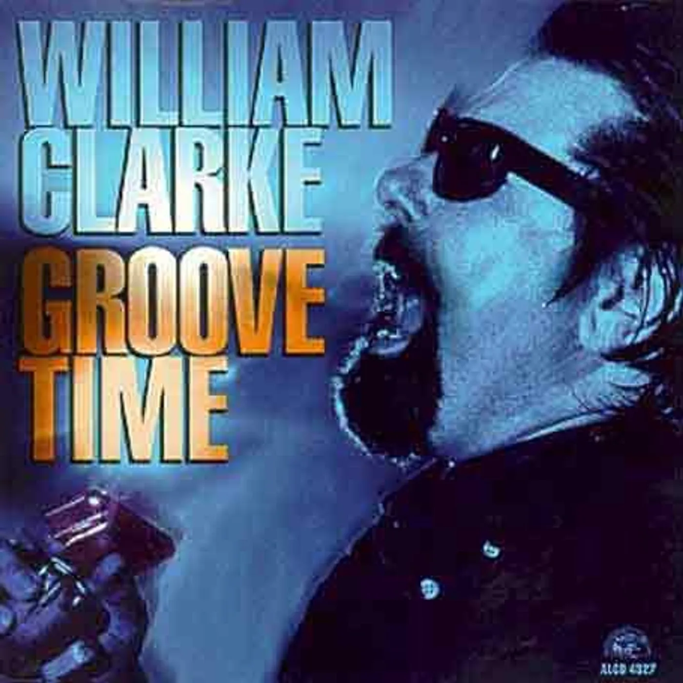 William Clarke GROOVE TIME CD