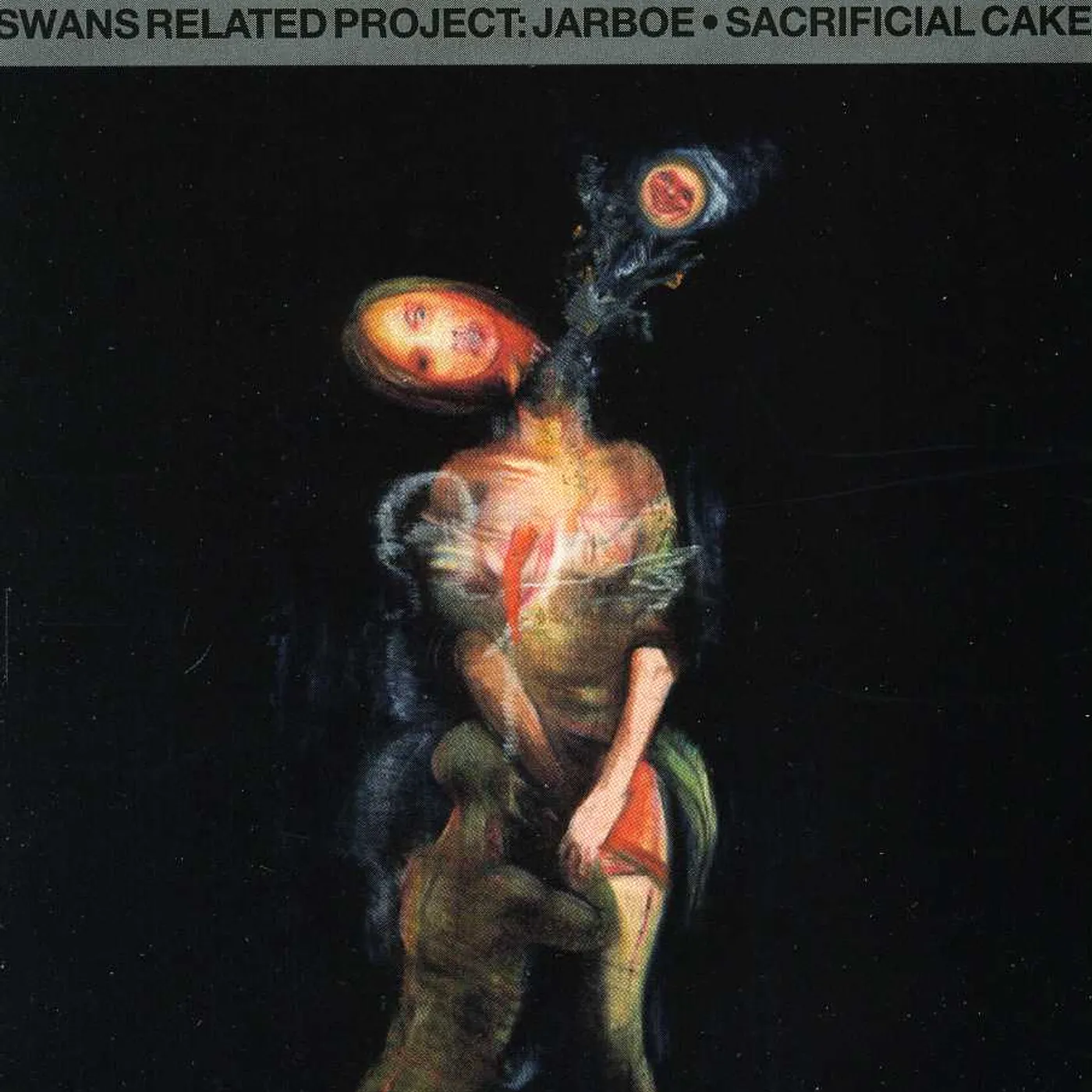 Jarboe SACRIFICIAL CAKE CD