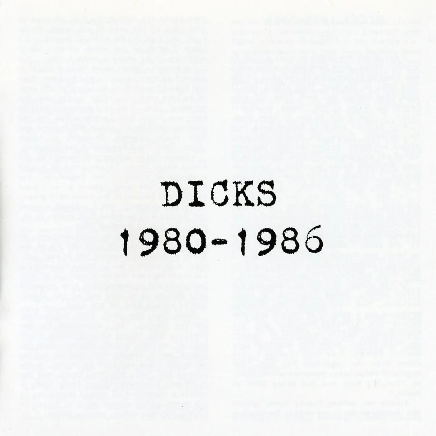 DICKS: 1980-1986 CD