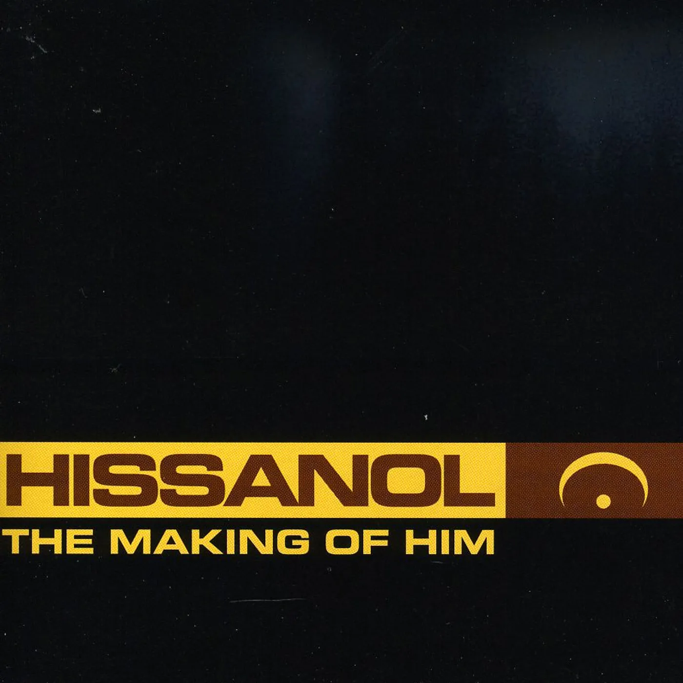 Hissanol MAKING OF HIM CD