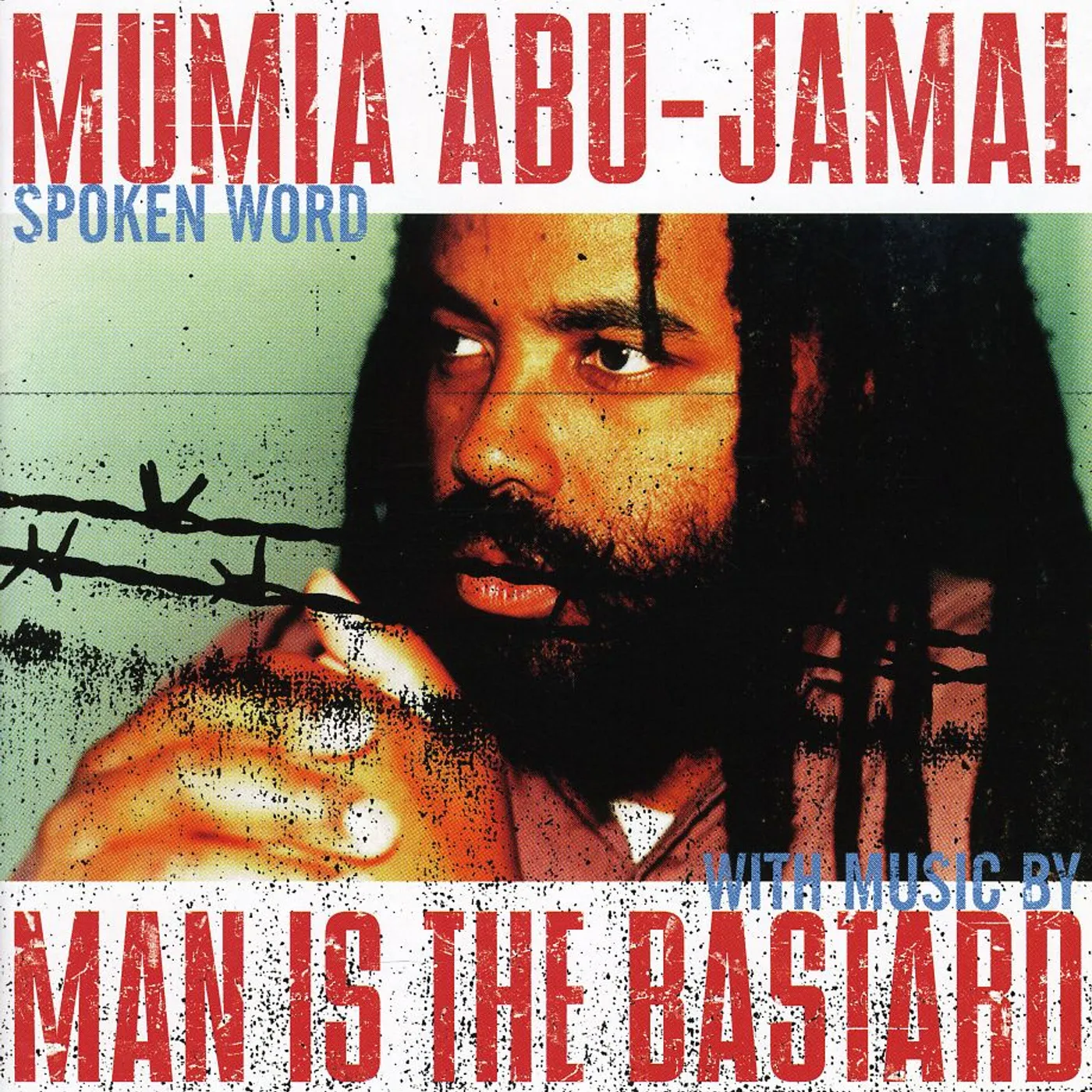 Mumia Abu-Jamal MAN IS THE BASTARD CD