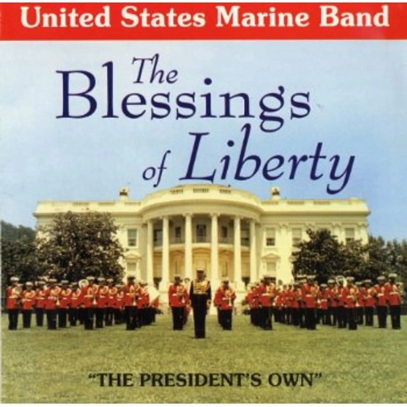 United States Marine Band BLESSINGS OF LIBERTY CD