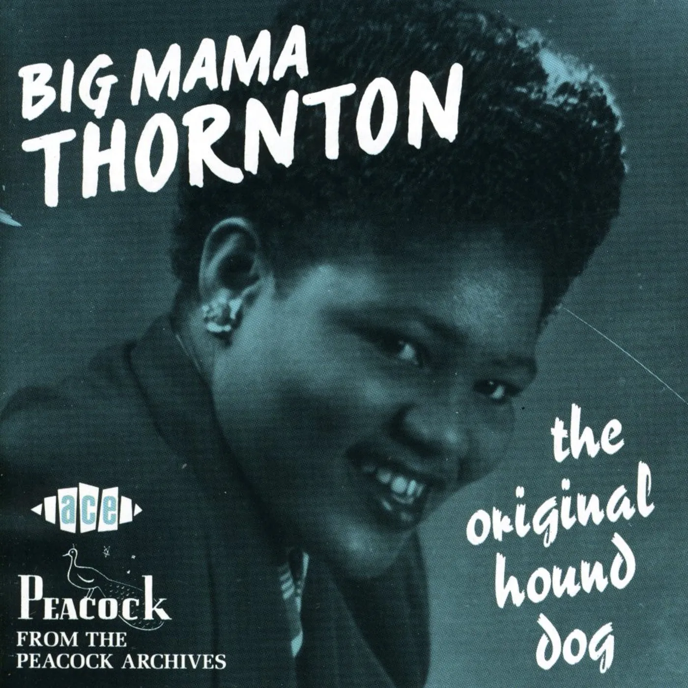 Big Mama Thornton ORIGINAL HOUND DOG CD