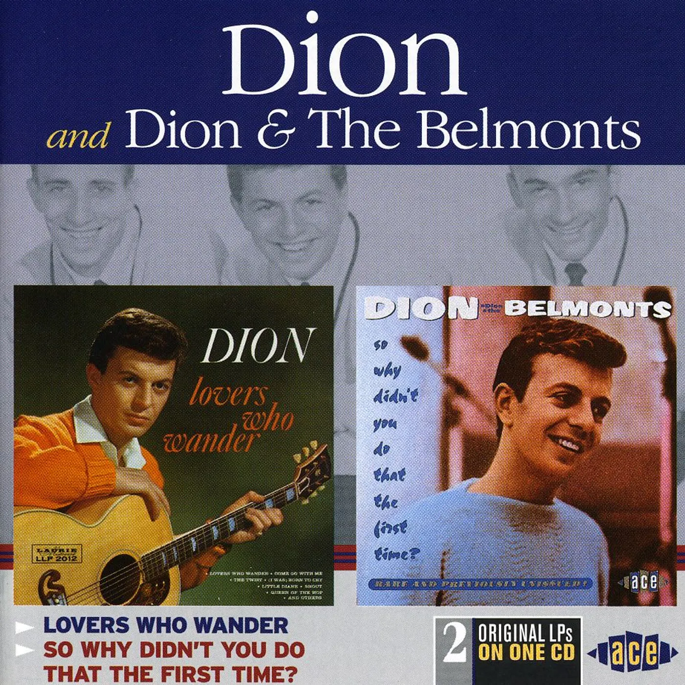Dion & The Belmonts LOVERS WHO WANDER / SO WHY DIDN'T YOU DO THAT CD