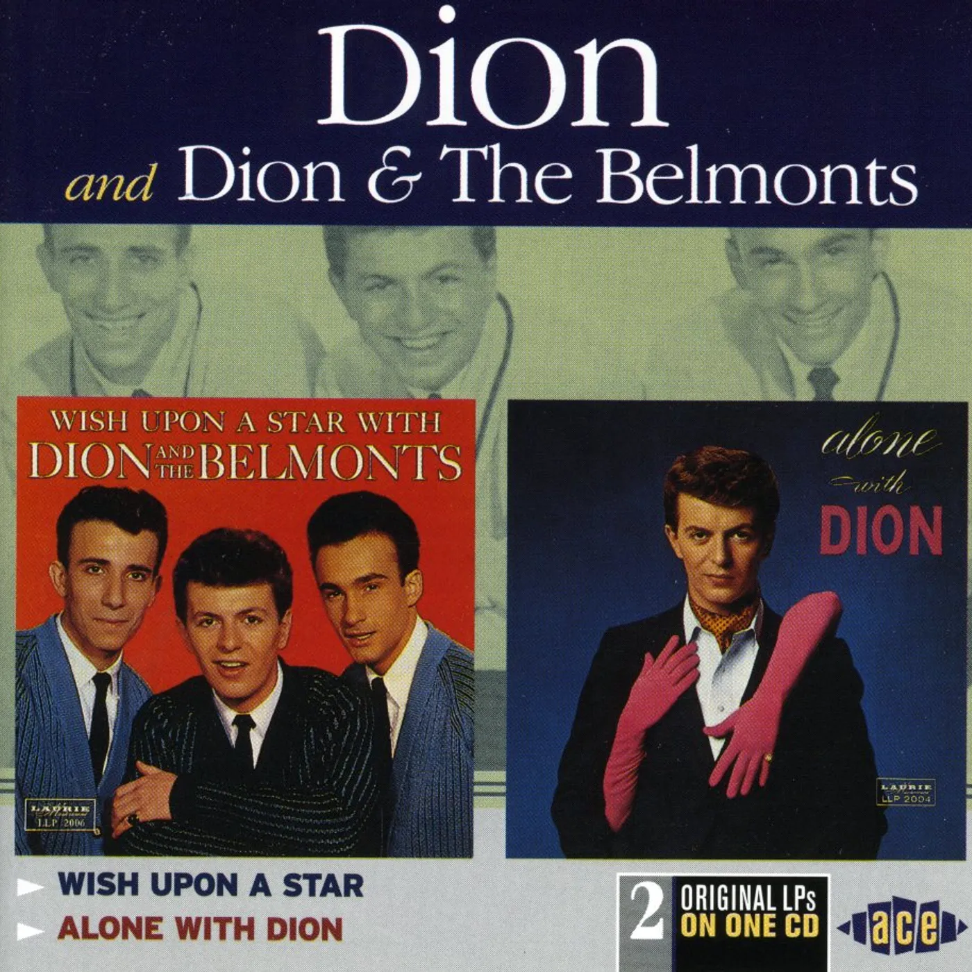 Dion & The Belmonts WISH UPON A STAR / ALONE WITH DION CD
