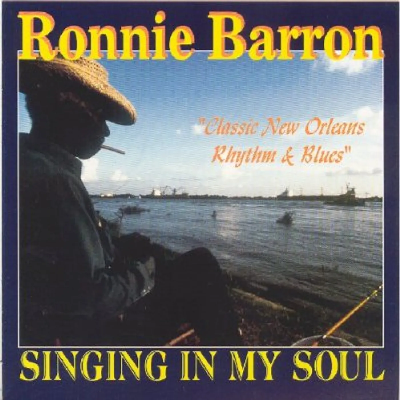 Ronnie Barron MY NEW ORLEANS SOUL CD