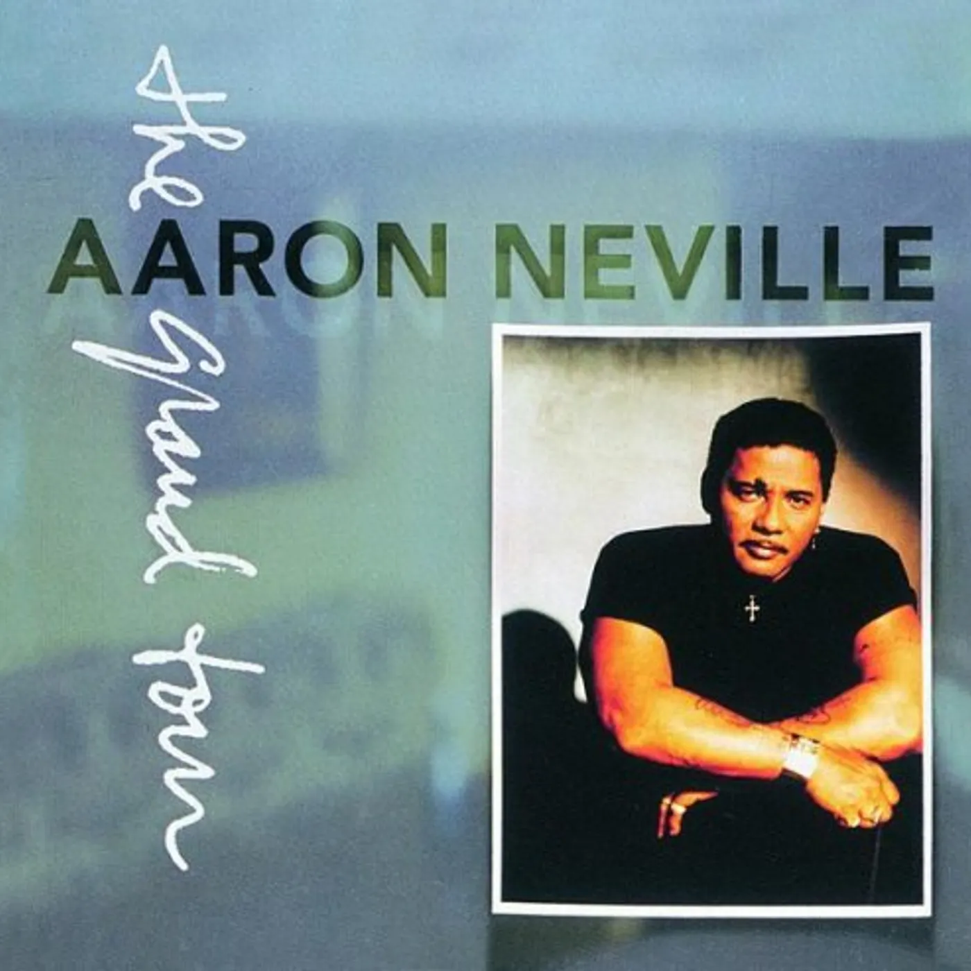 Aaron Neville GRAND TOUR CD