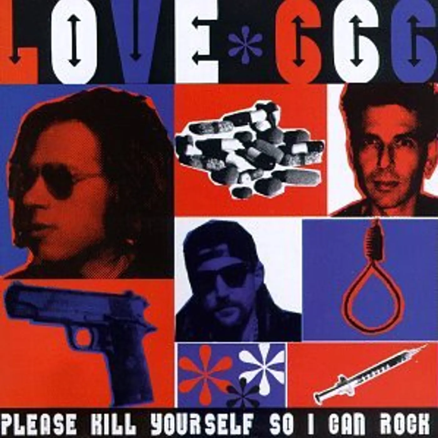 Love 666 PLEASE KILL YOURSELF SO I CAN ROCK CD