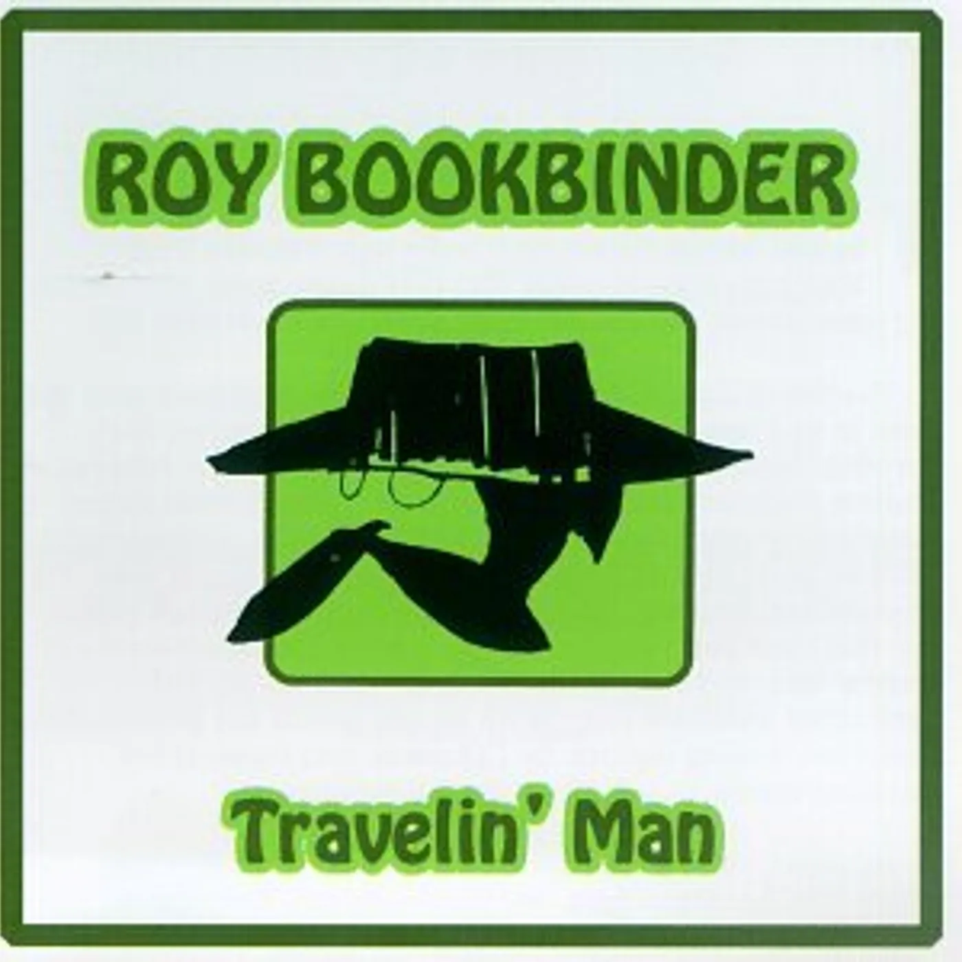 Roy Book Binder TRAVELIN MAN CD